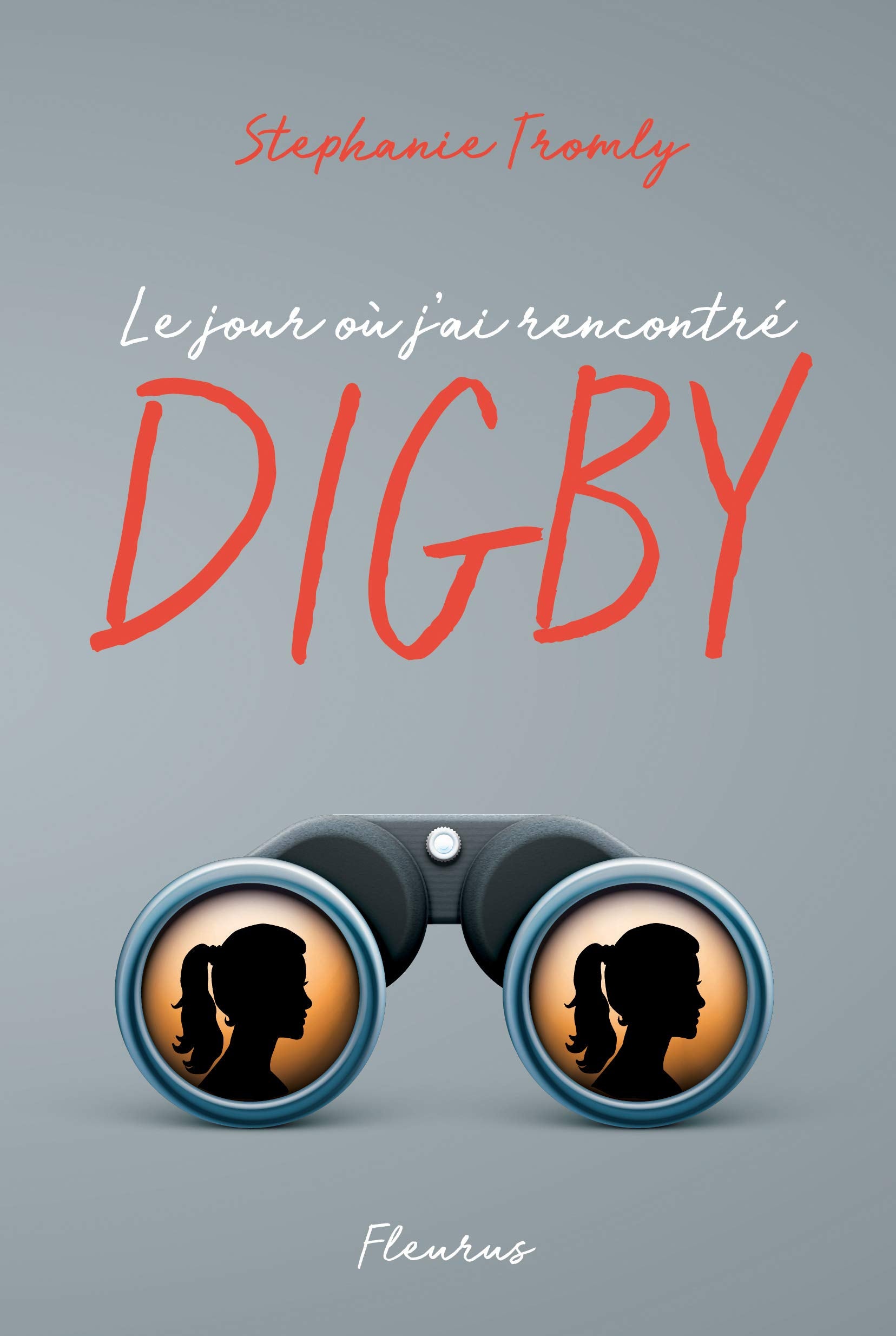 Le jour où j'ai rencontré Digby book