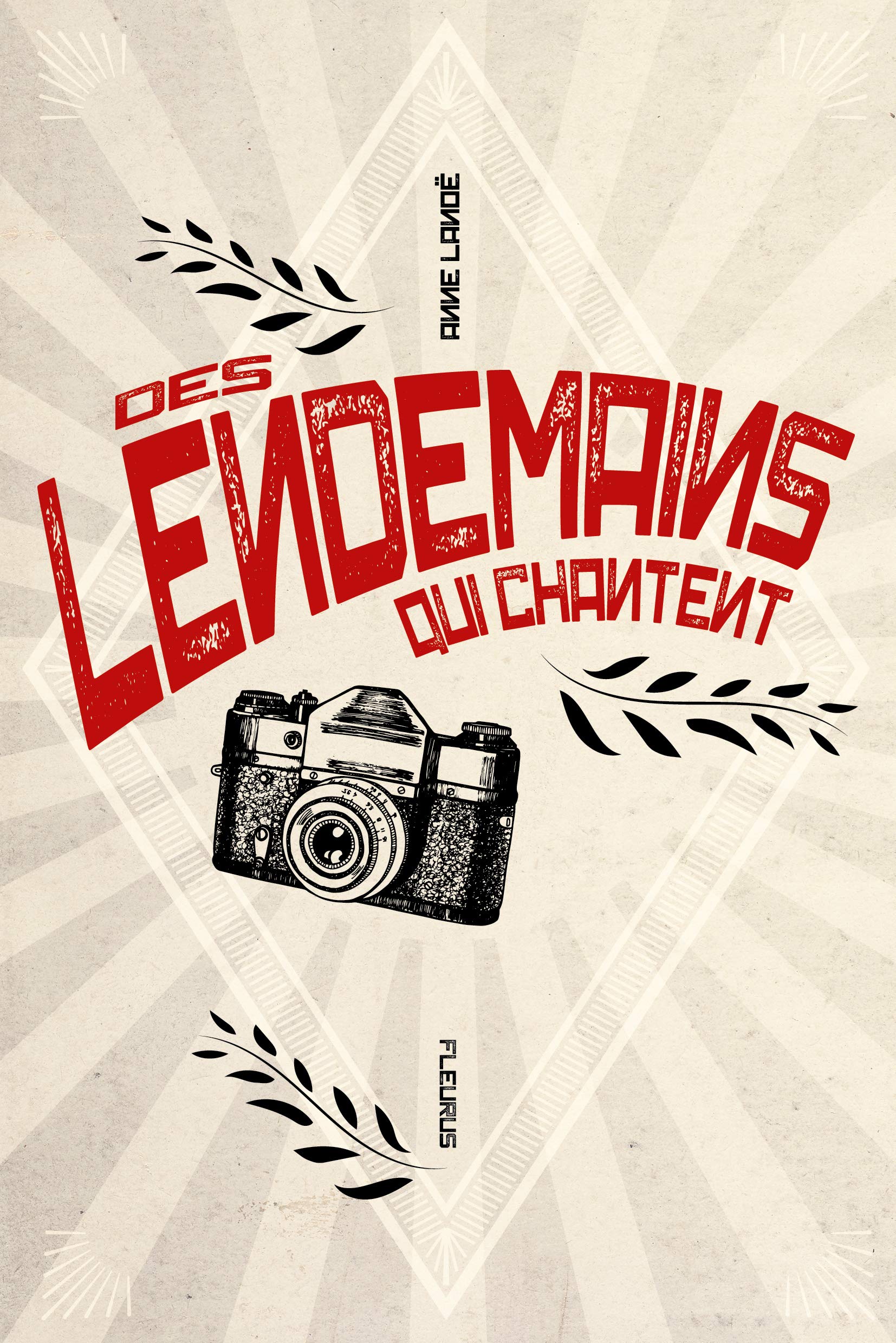 Des lendemains qui chantent Novels & Short Stories