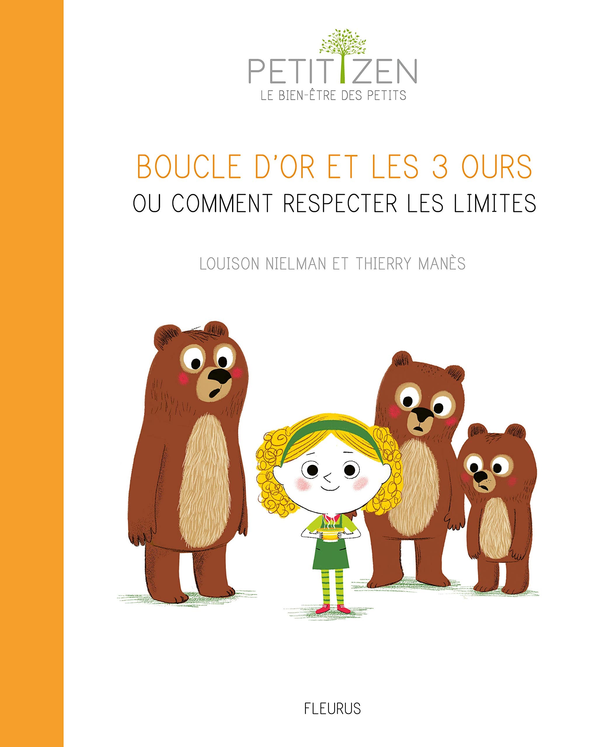 Boucle d'Or et les 3 ours ou comment respecter les limites book