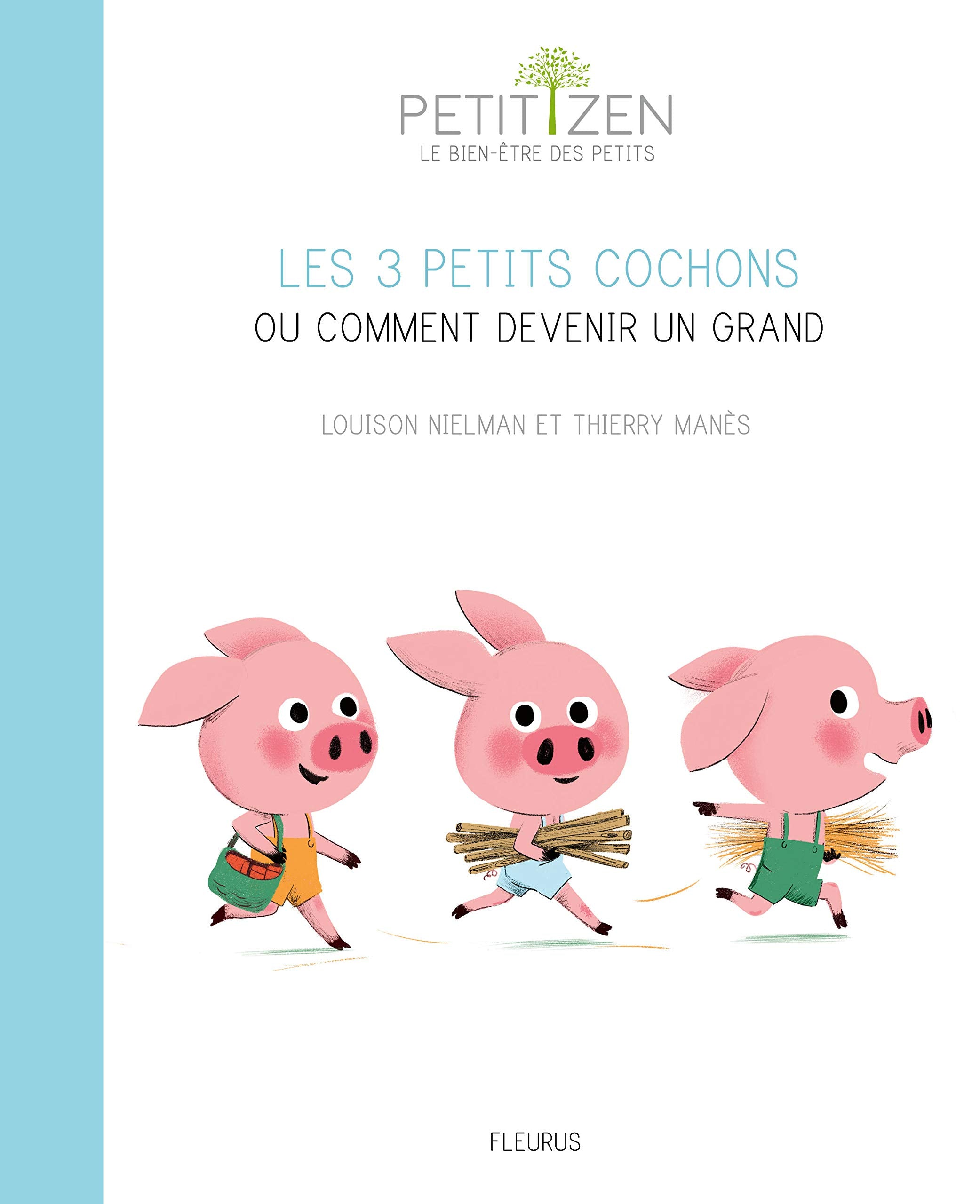 Les 3 petits cochons ou comment devenir un grand book