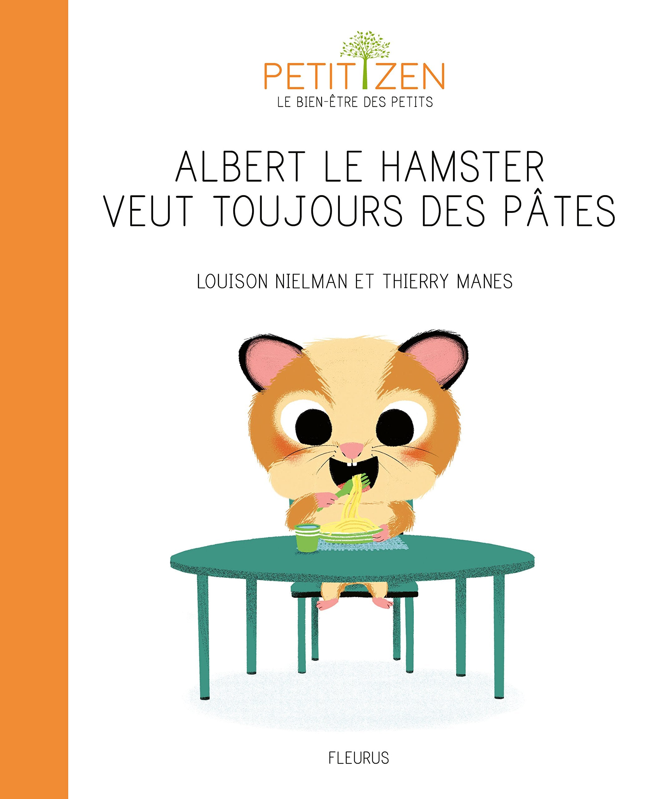 Albert le hamster veut toujours des pâtes Children's books