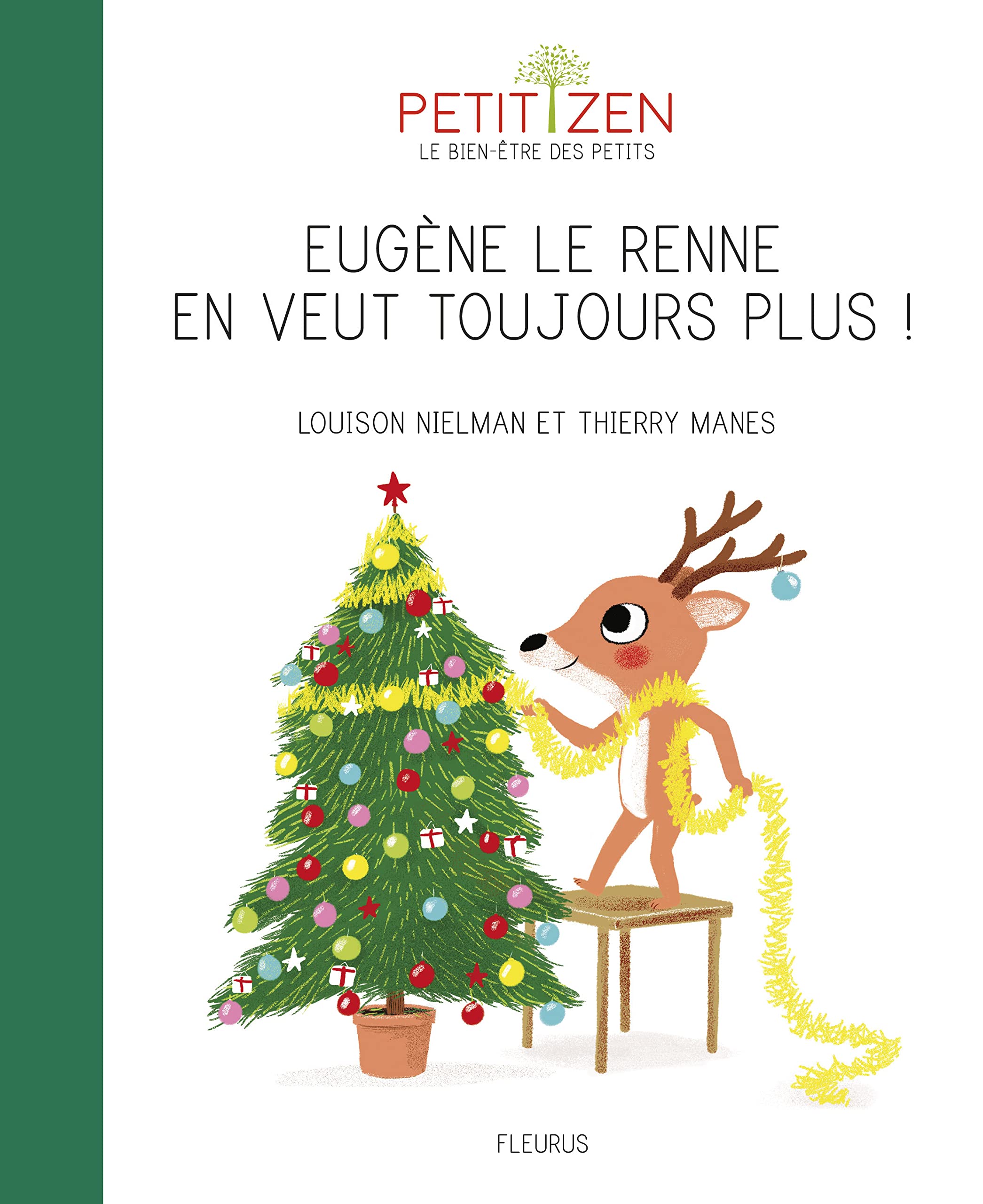 Eugène le renne en veut toujours plus Non-fiction
