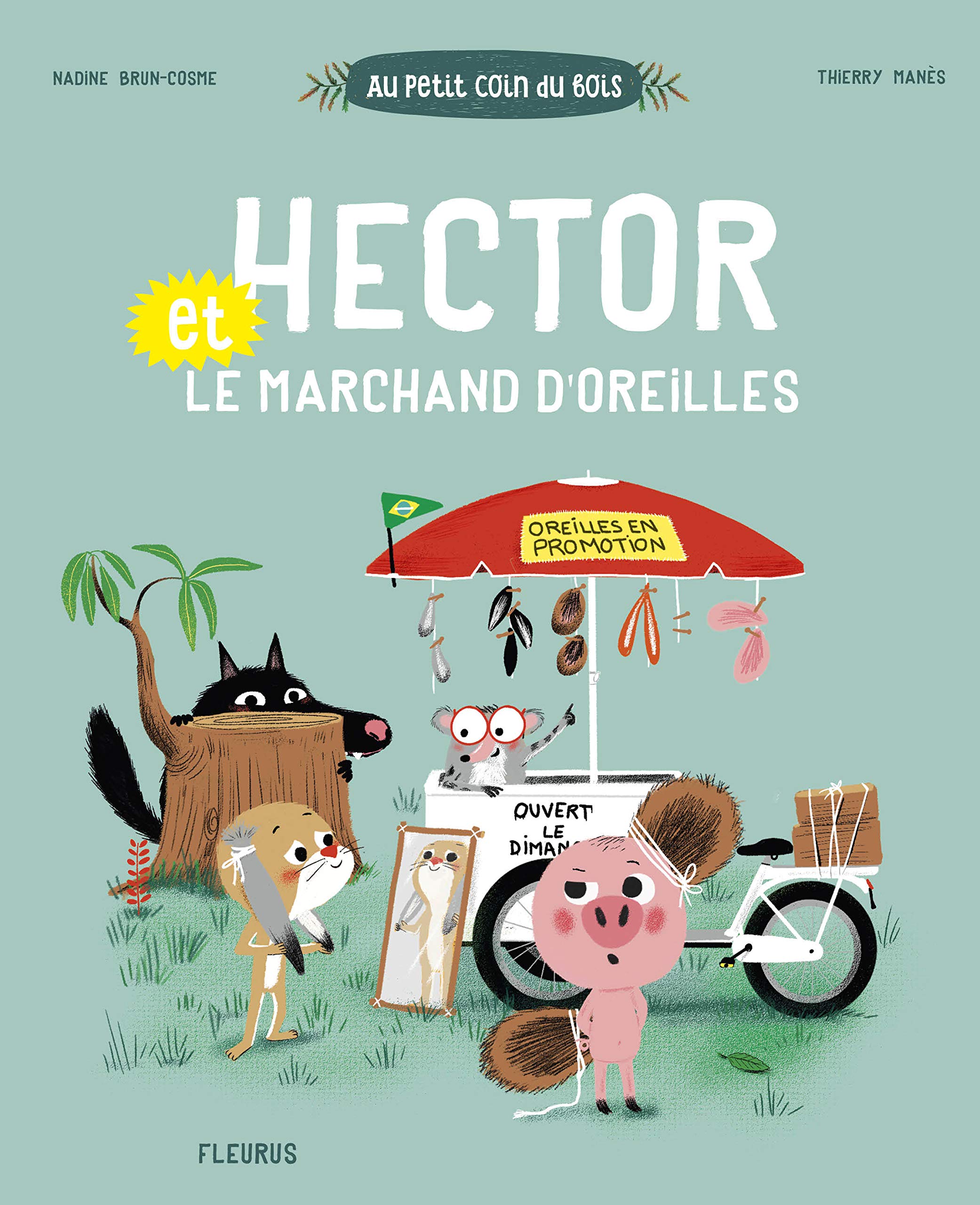 Hector et le marchand d'oreilles Children's books