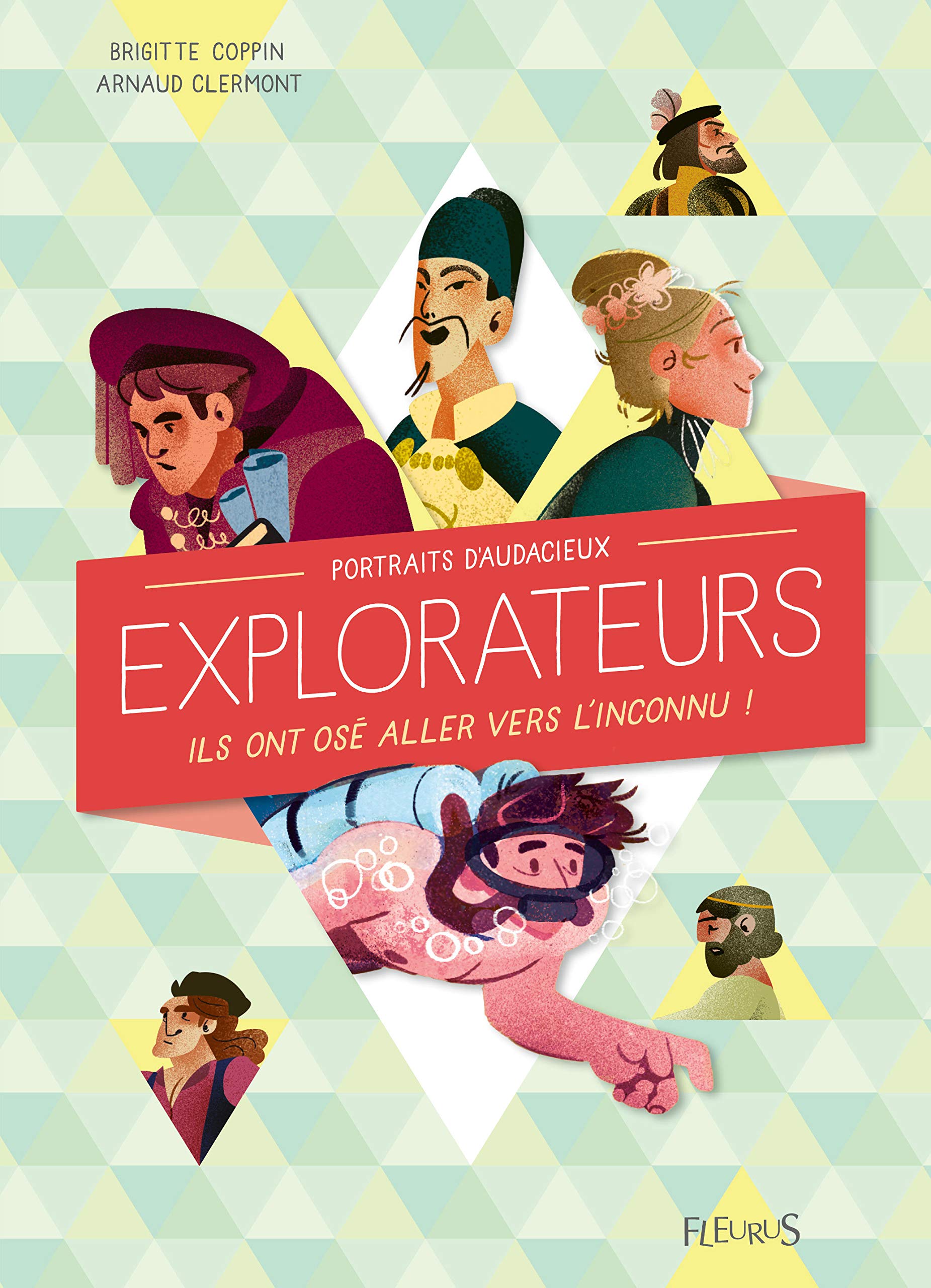 Audacieux explorateurs: Ils ont osé aller vers linconnu ! Non-fiction