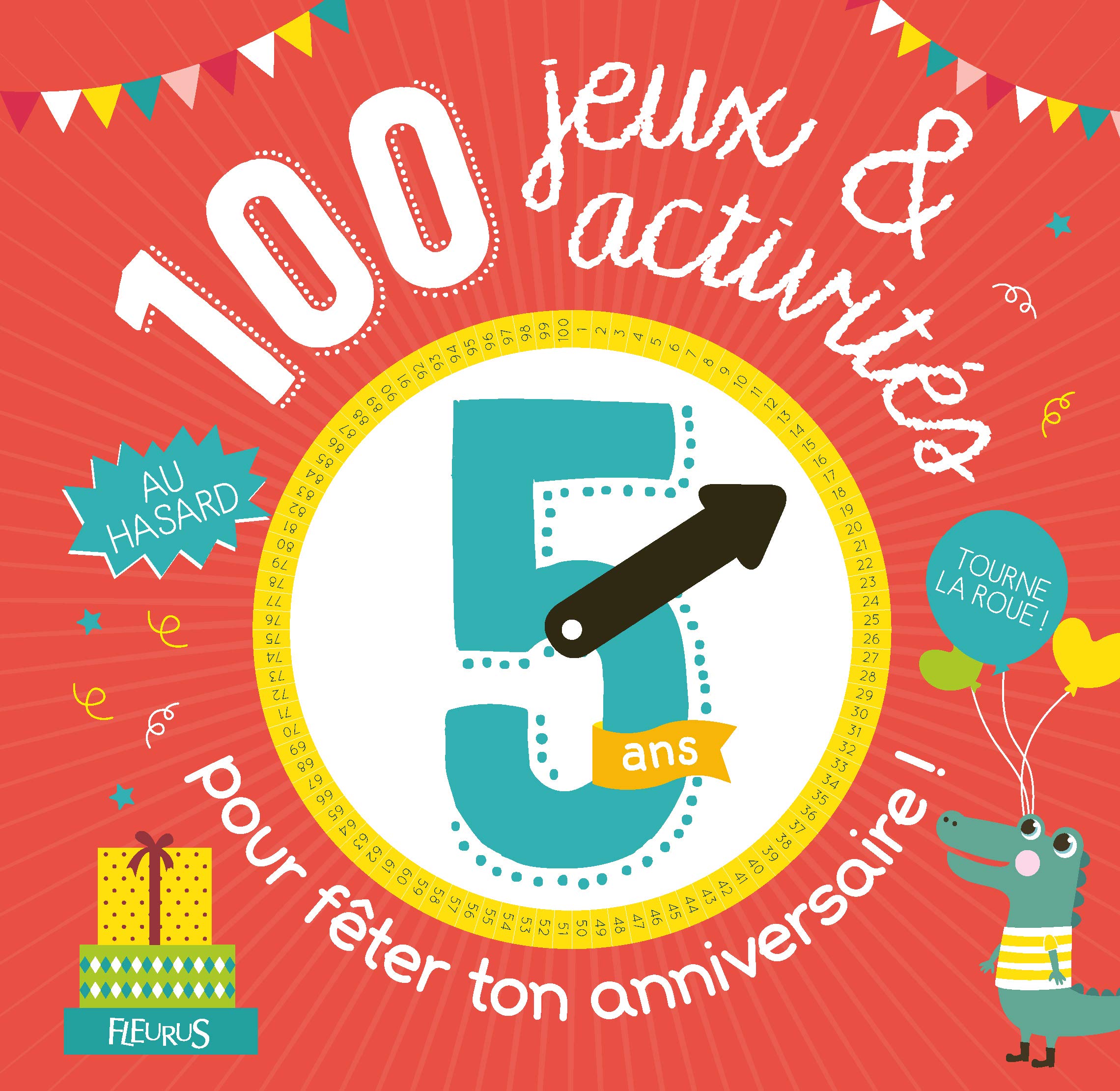 100 jeux et activités au hasard pour fêter ton anniversaire - 5 ans Non-fiction