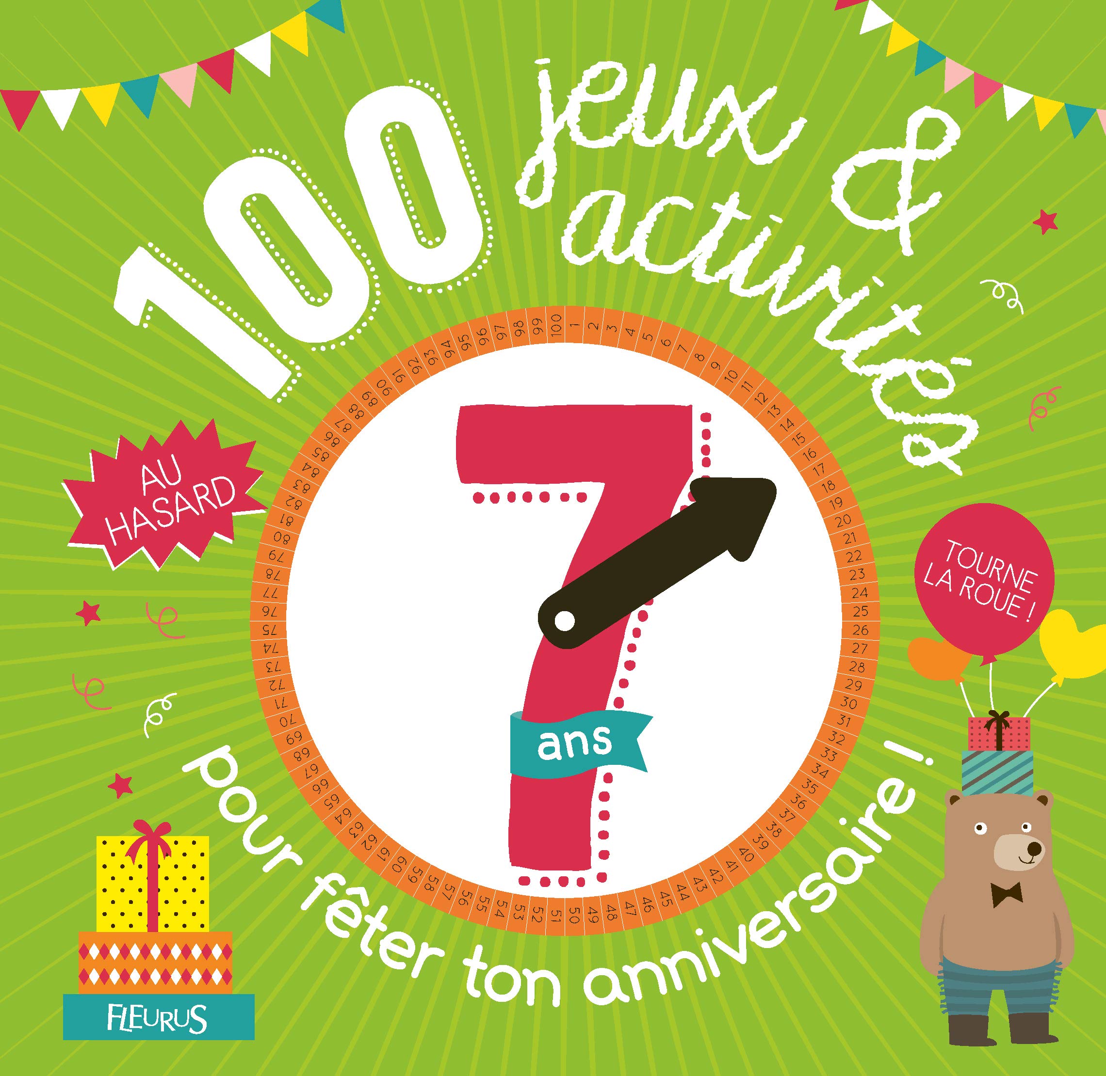 100 jeux et activités au hasard pour fêter ton anniversaire - 7 ans Non-fiction