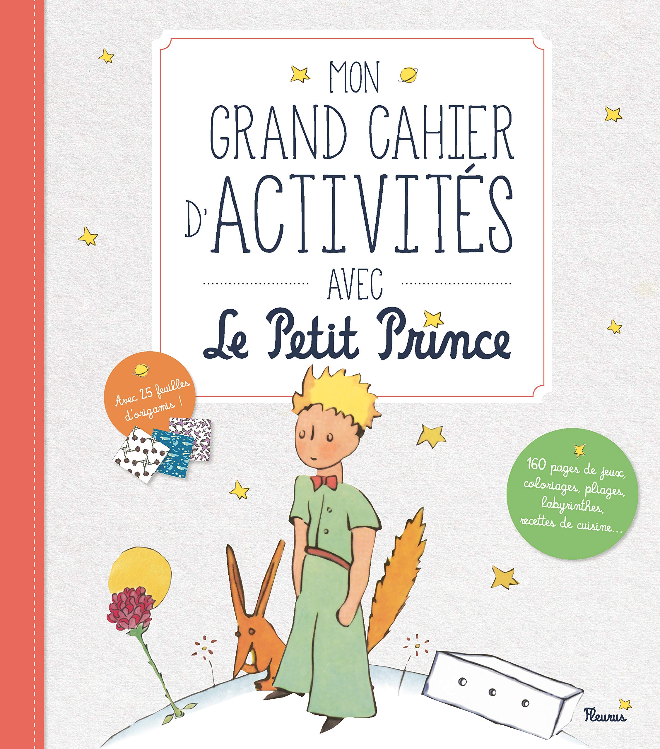 Mon grand cahier d'activités avec le Petit Prince book