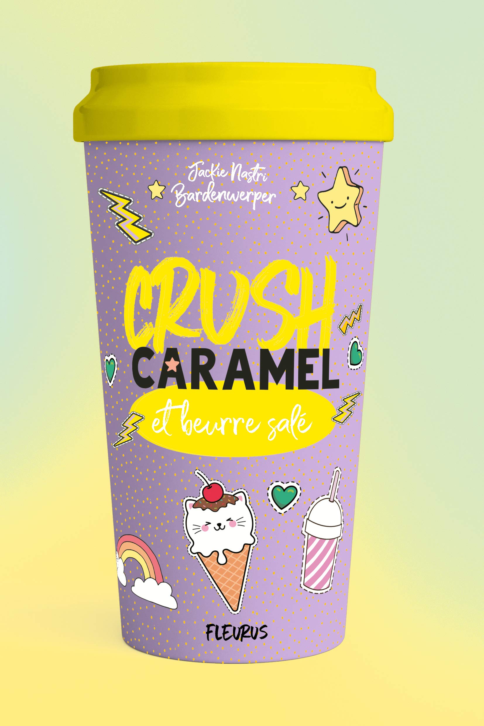 Crush, caramel et beurre salé Novels & Short Stories