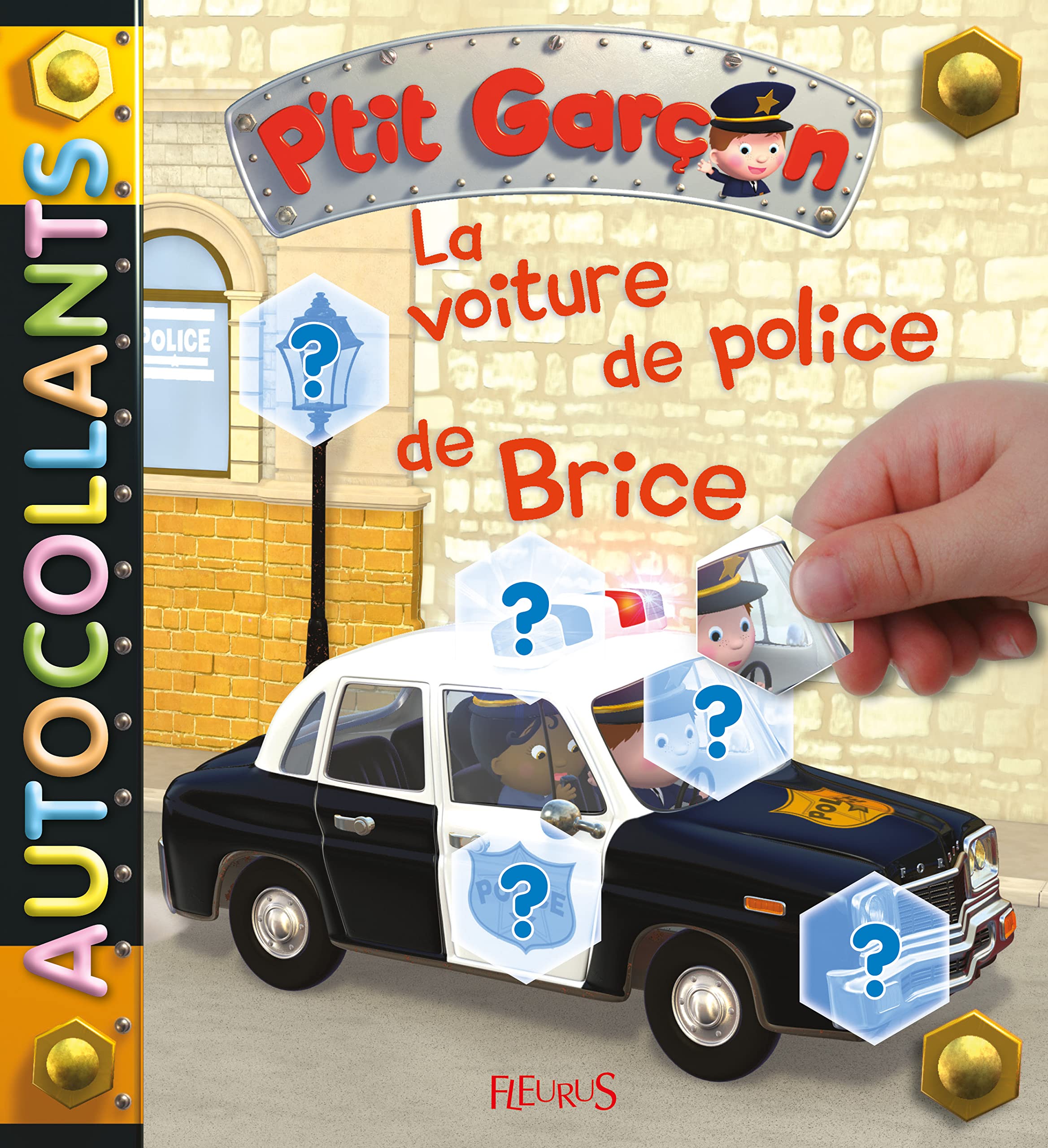 LA VOITURE DE POLICE DE BRICE AUTOCOLLANTS book