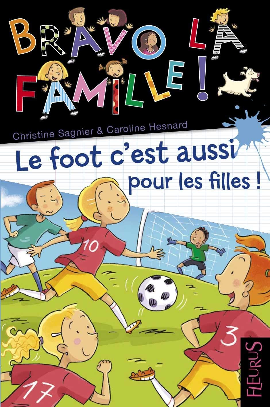 Le foot c'est aussi pour les filles !, tome 21: n°21 book