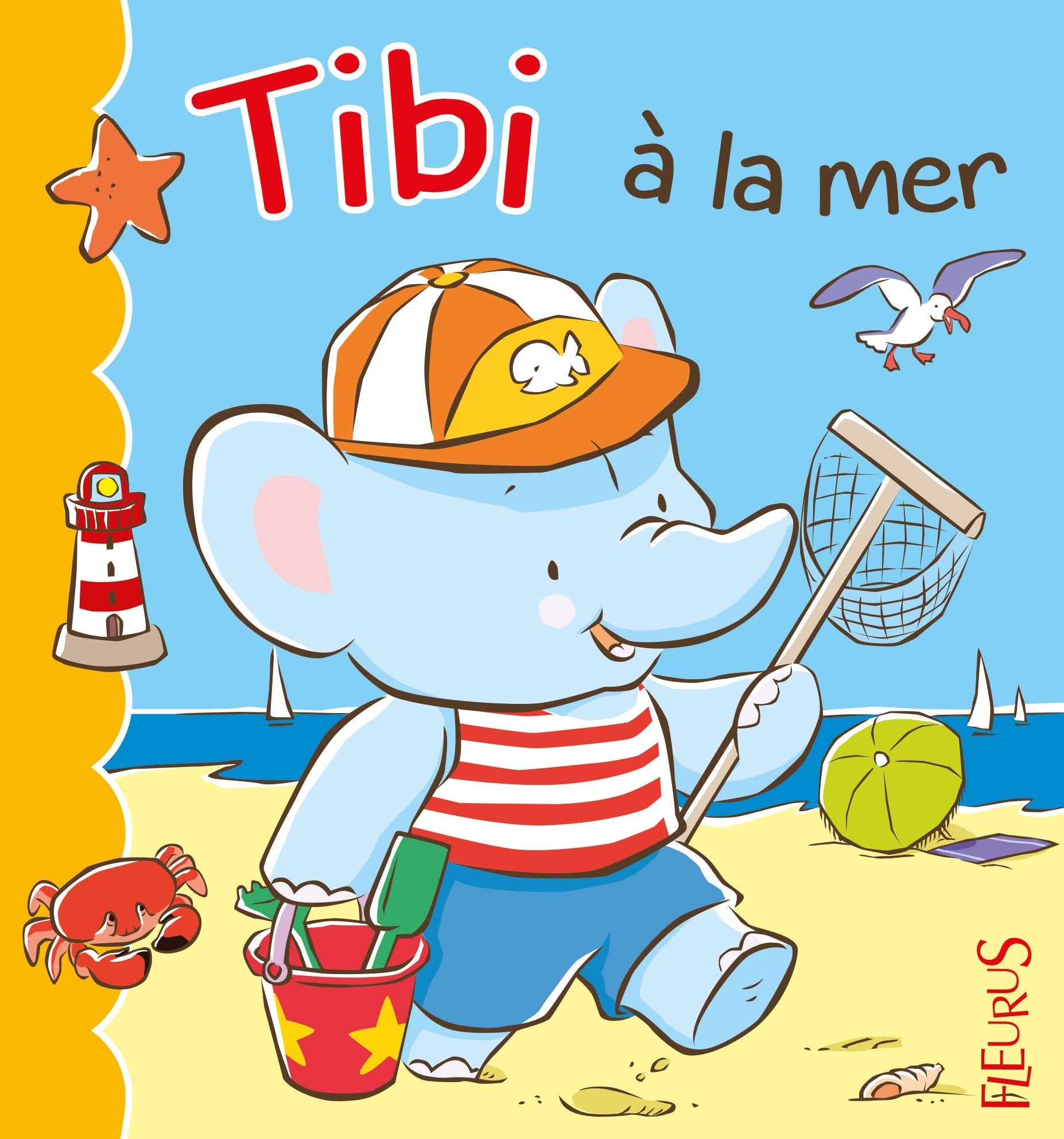 Tibi à la mer, tome 5: n°5 Children's books