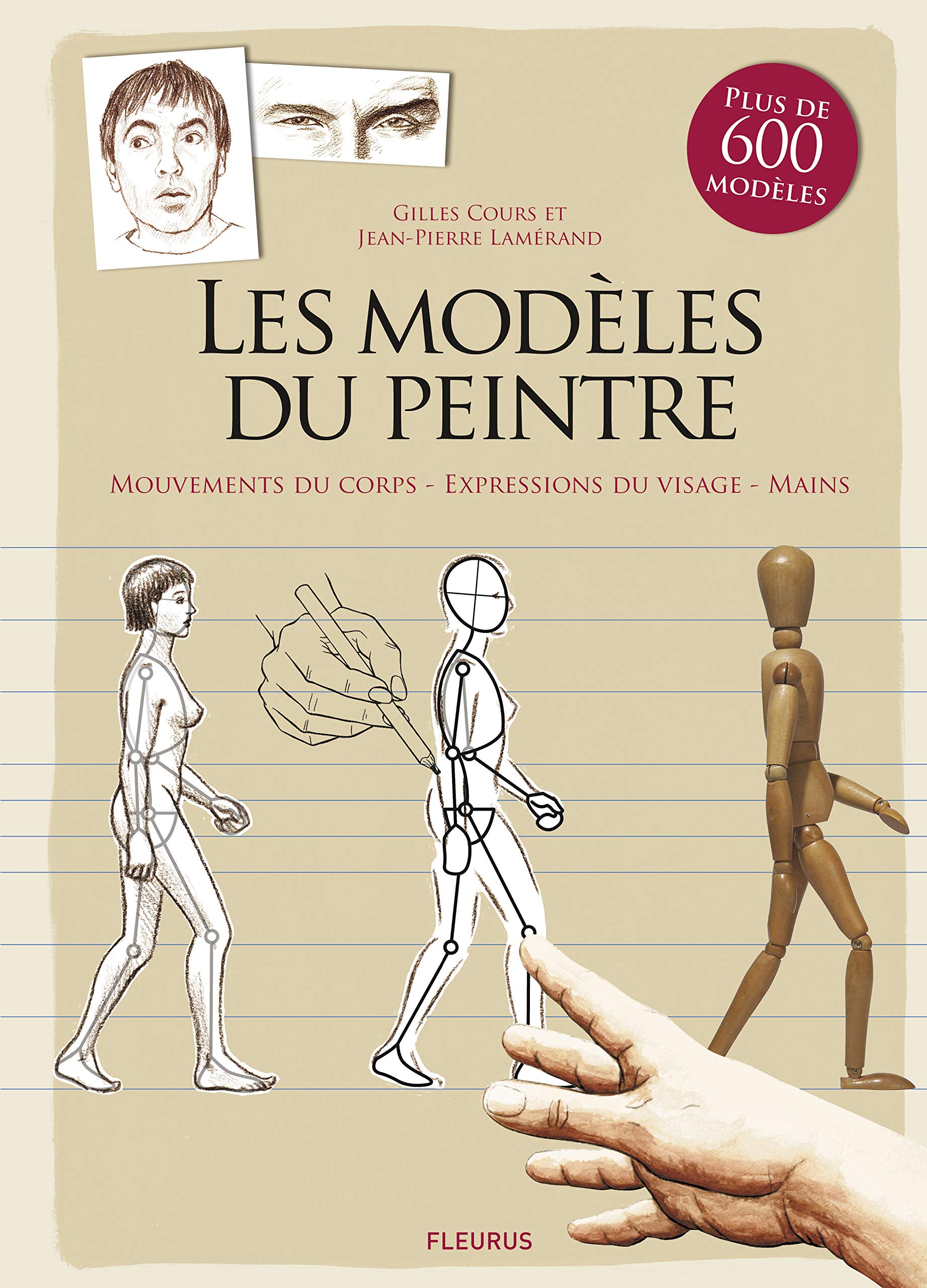 Les modèles du peintre: Mouvements du corps - Expressions du visage - Mains book