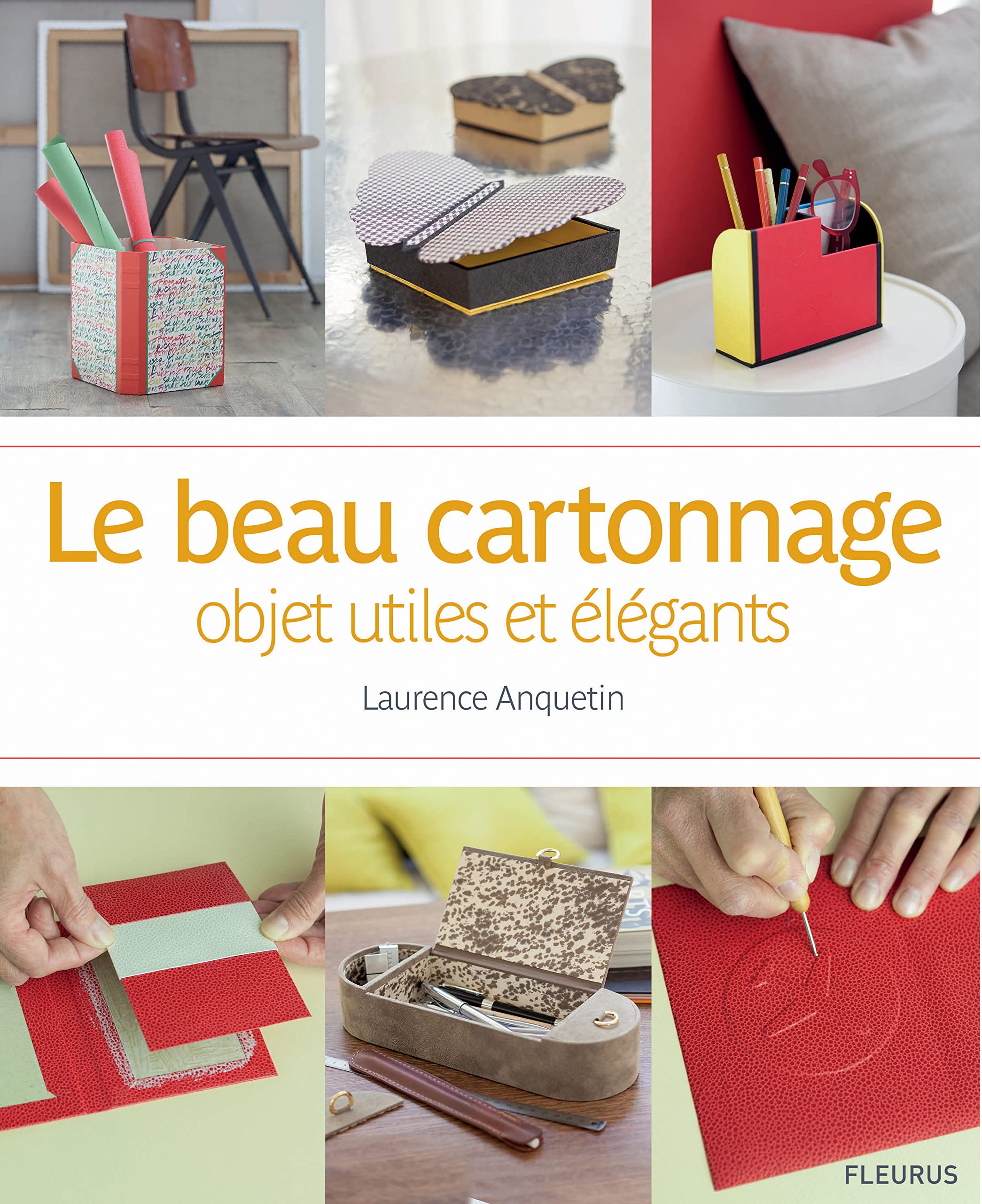 Le beau cartonnage: objets utiles et élégants Hobbies & Crafts