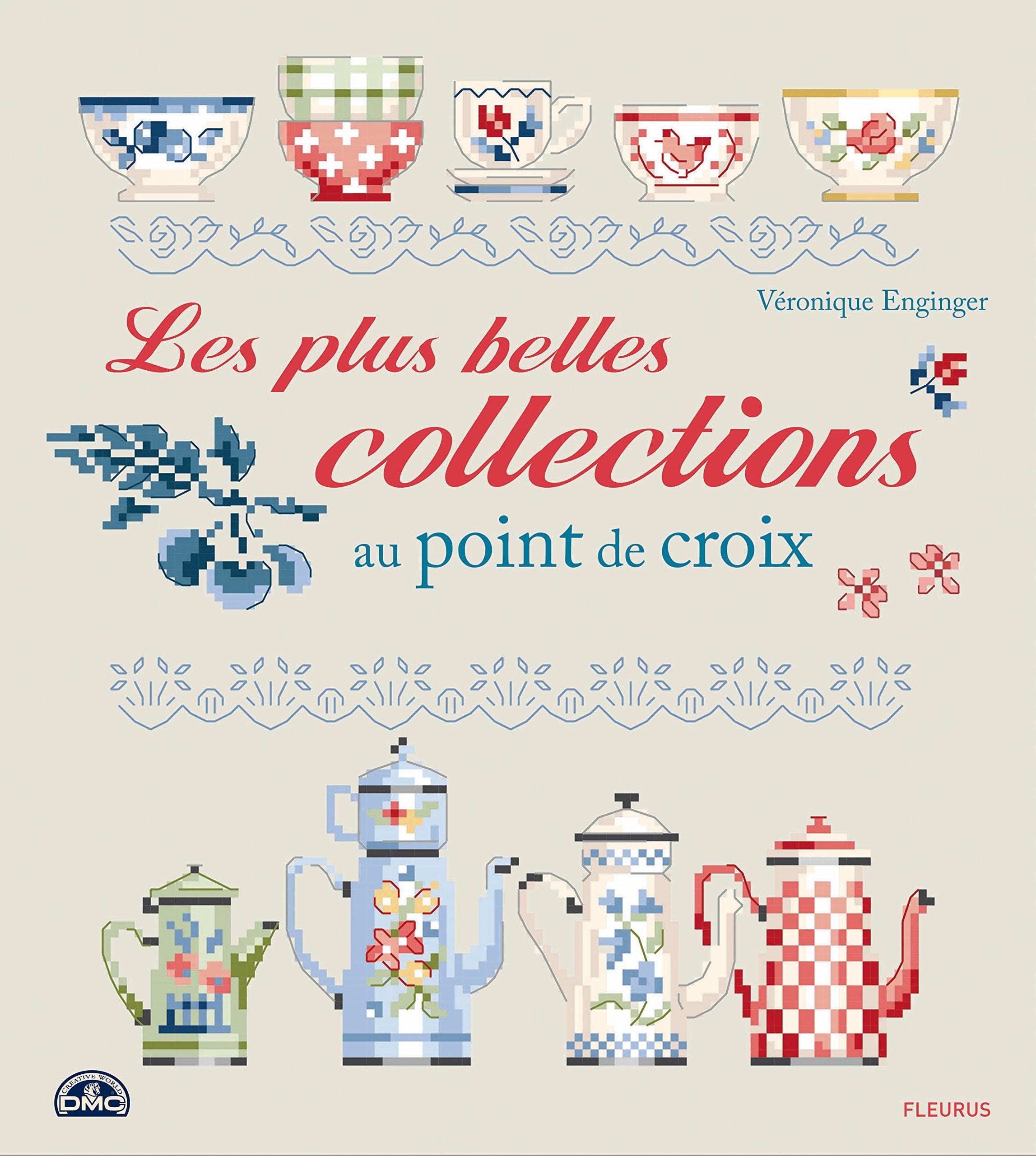 Les plus belles collections au point de croix book