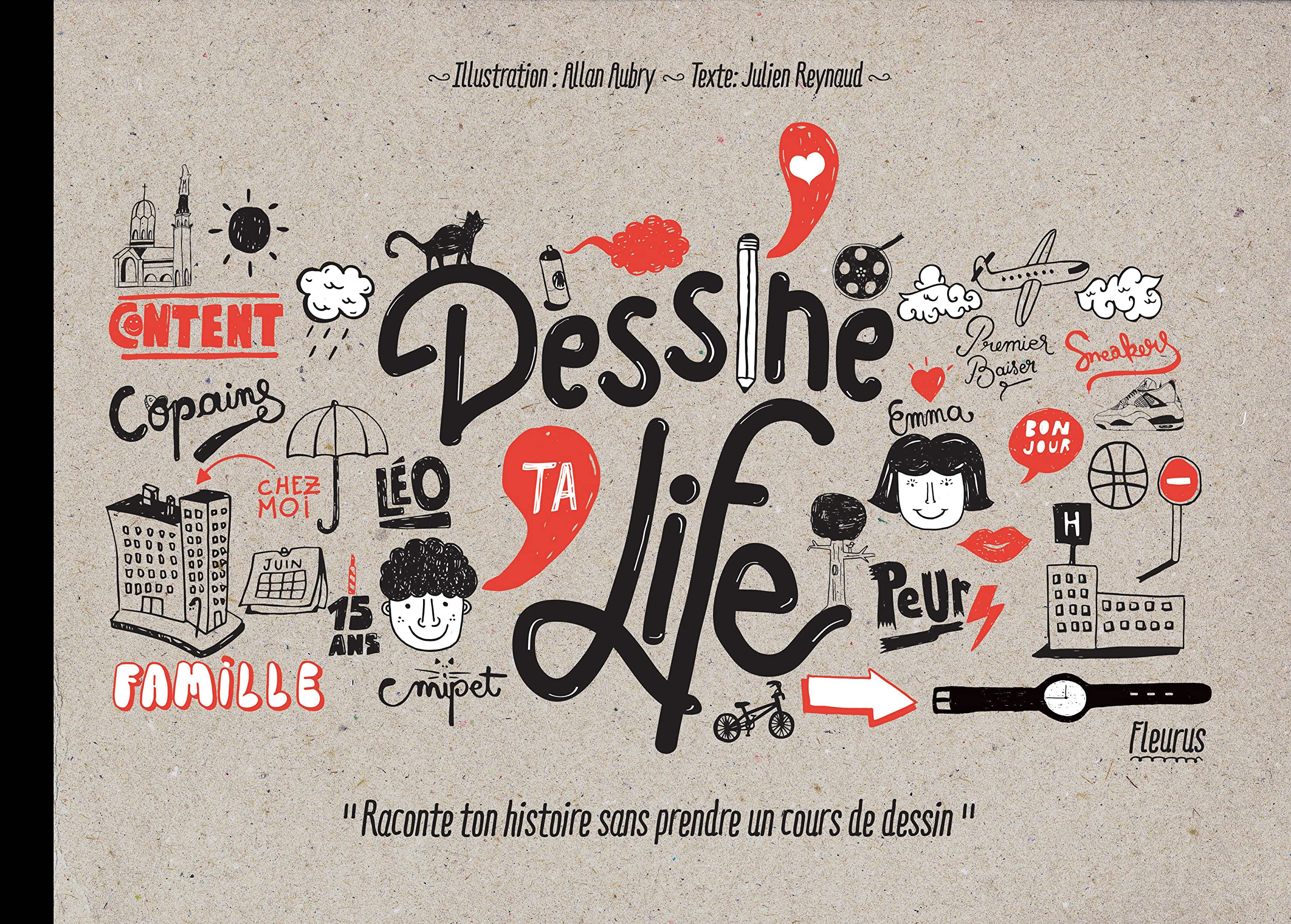 Dessine ta life: Raconte ton histoire sans prendre un cours de dessin Hobbies & Crafts