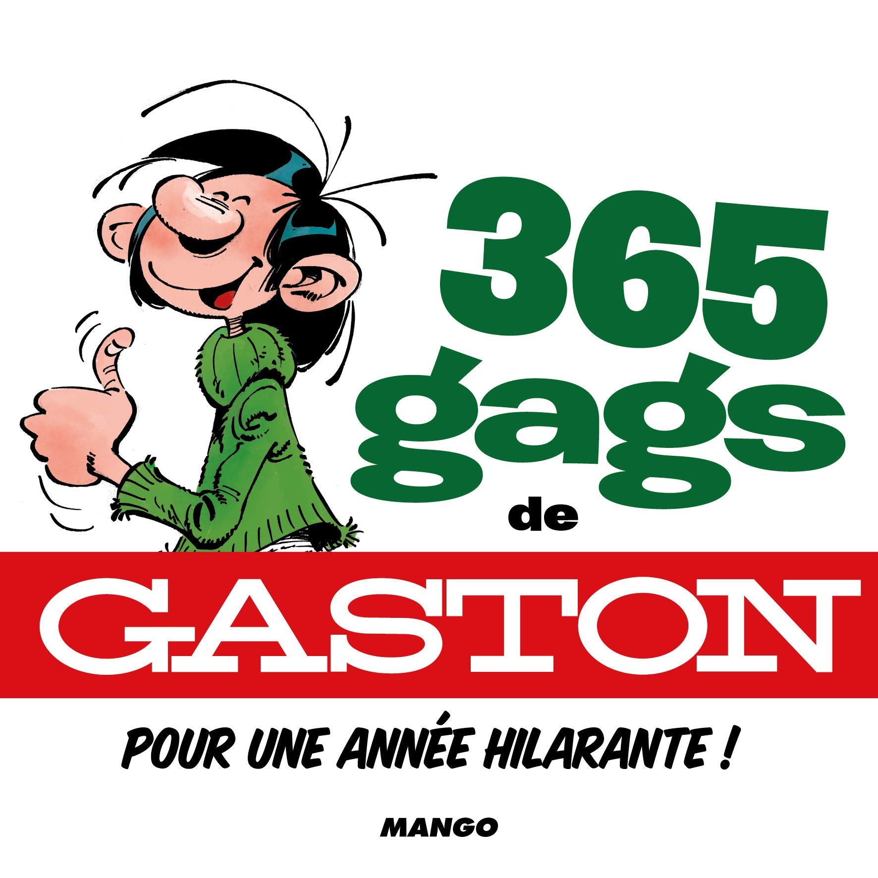 365 gags de Gaston pour une année hilarante !: Pour une année hilarante ! Leisure, Home & Garden