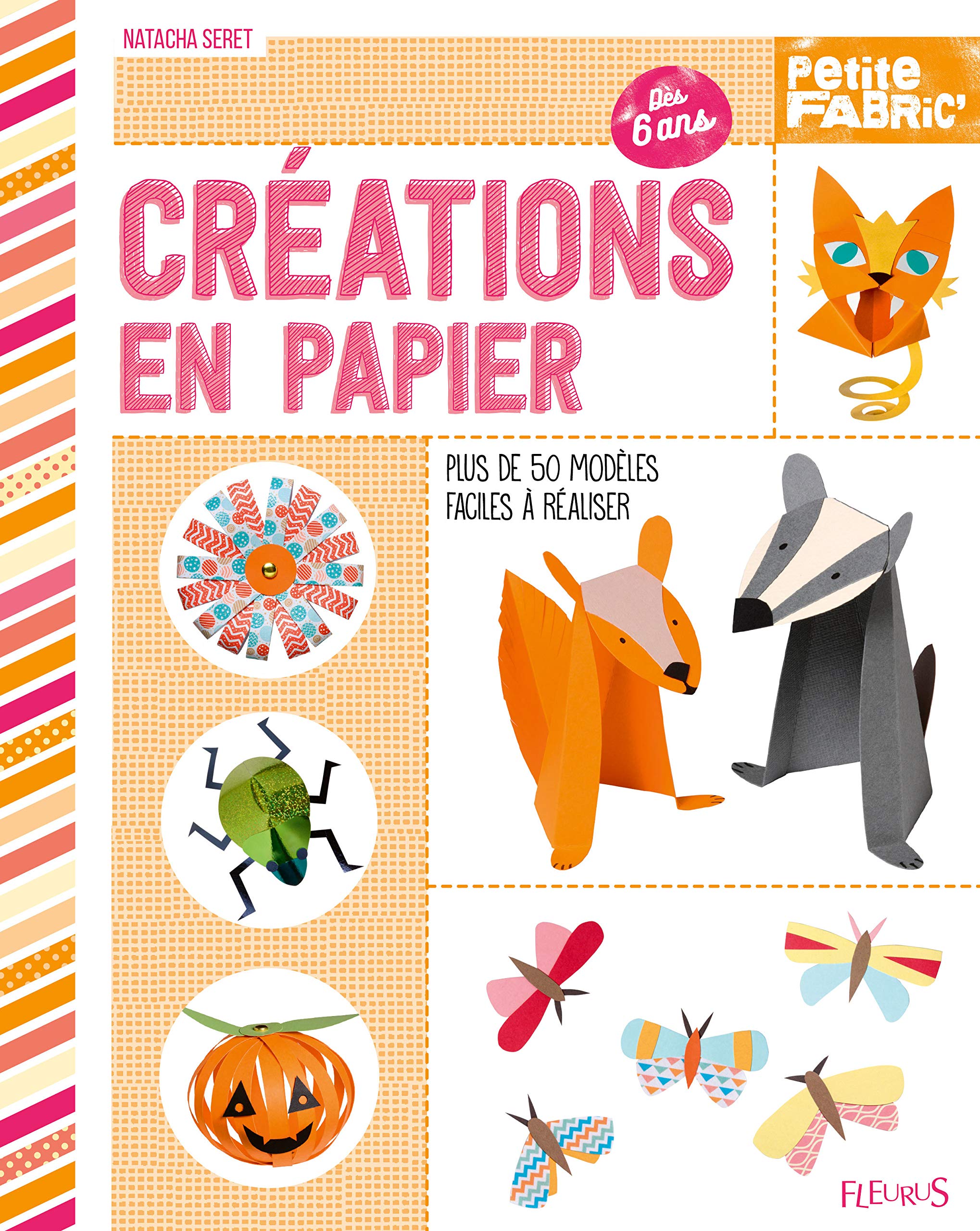 Créations en papier: Plus de 50 modèles faciles à réaliser book