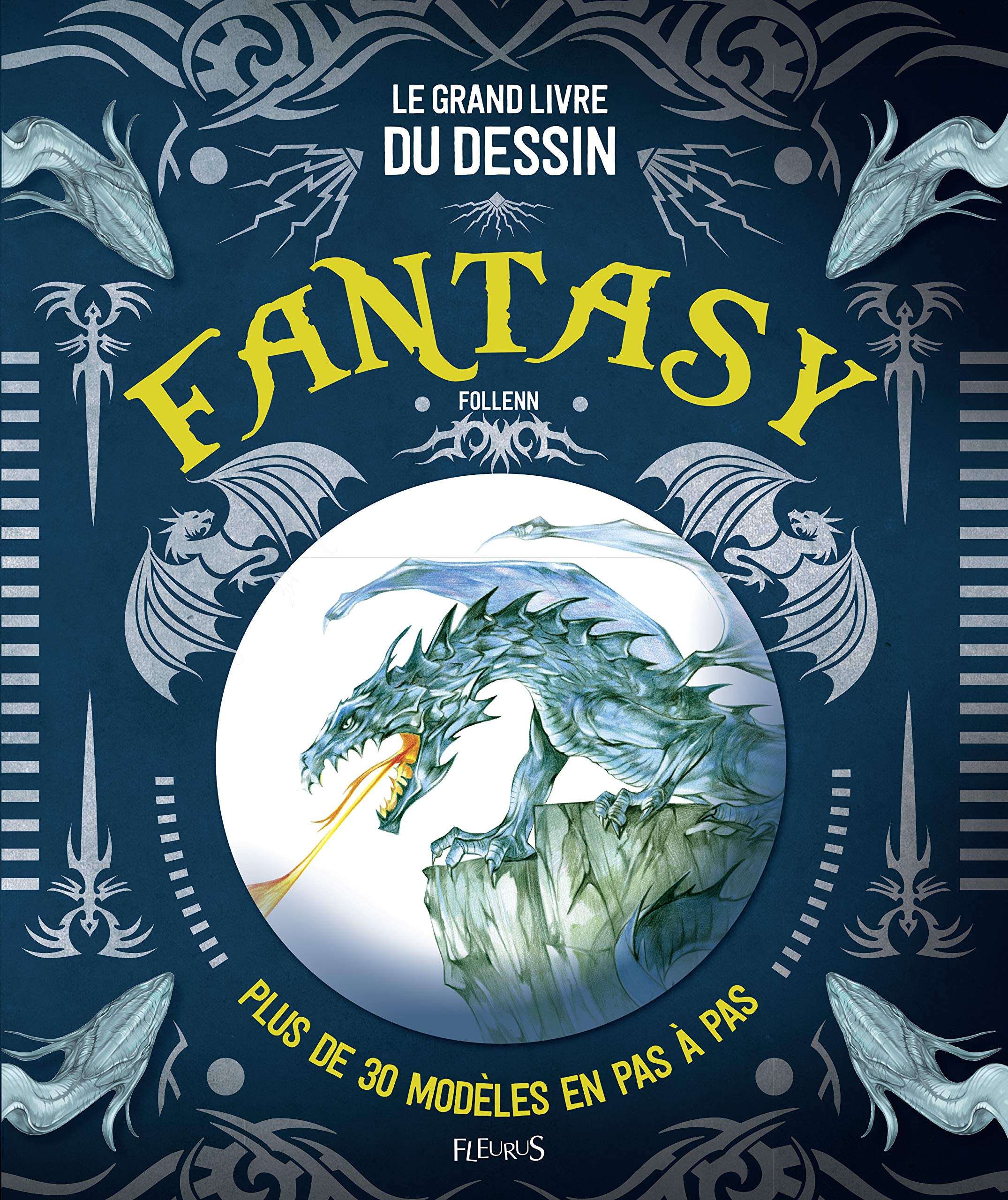 Le grand livre du dessin fantasy book