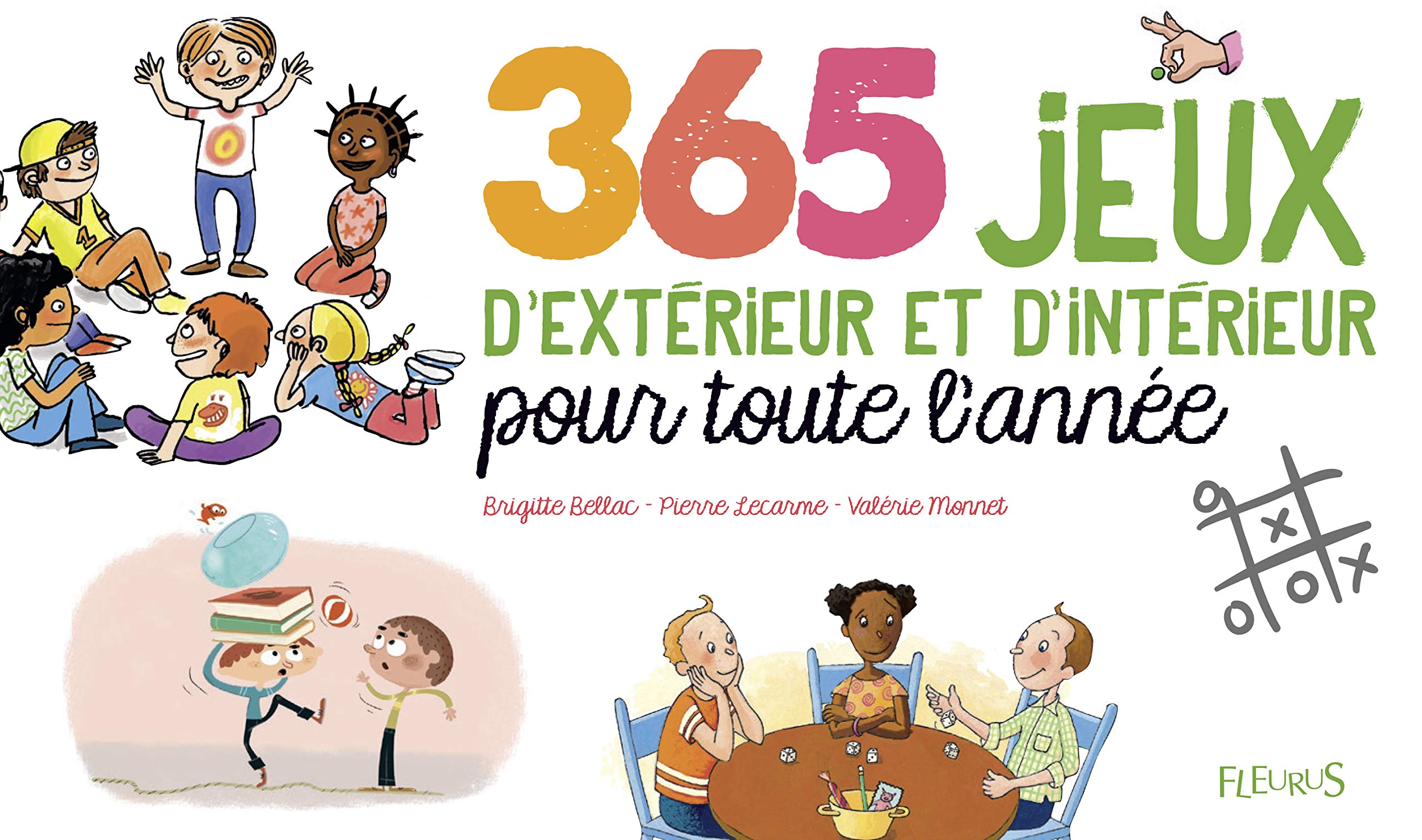 365 jeux d'extérieur et d'intérieur pour toute l'année book