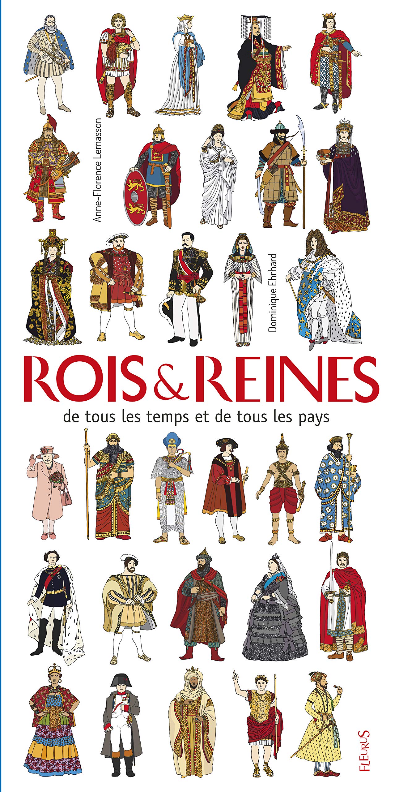 Rois et reines de tous les temps et de tous les pays book