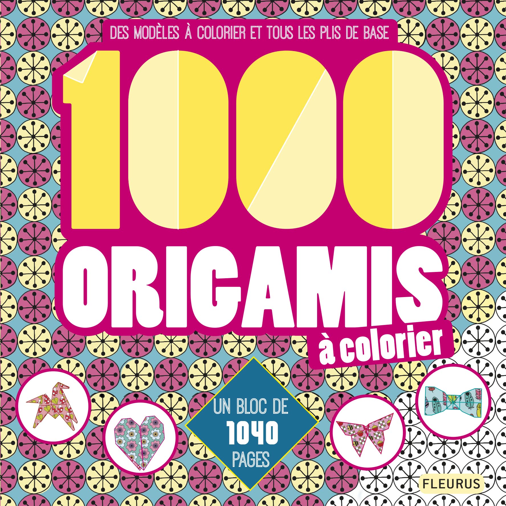 1000 origamis à colorier: Un bloc de 1040 pages Non-fiction