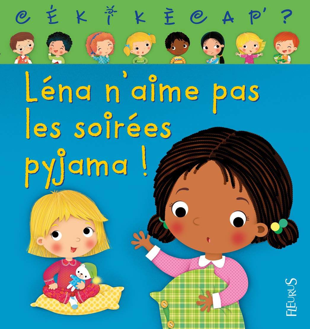 Léna n'aime pas les soirées pyjama: n°1 book