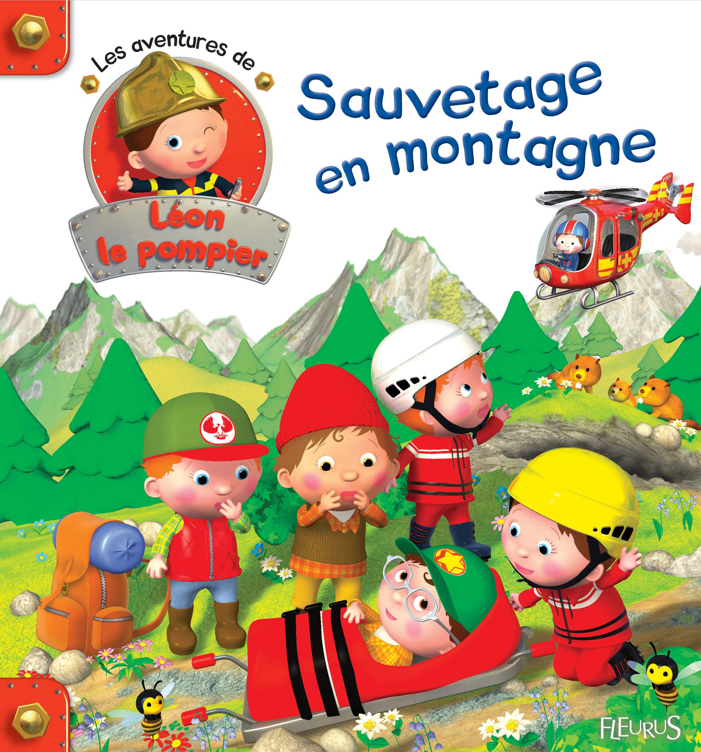 Sauvetage en montagne - les aventures de Léon le pompier book