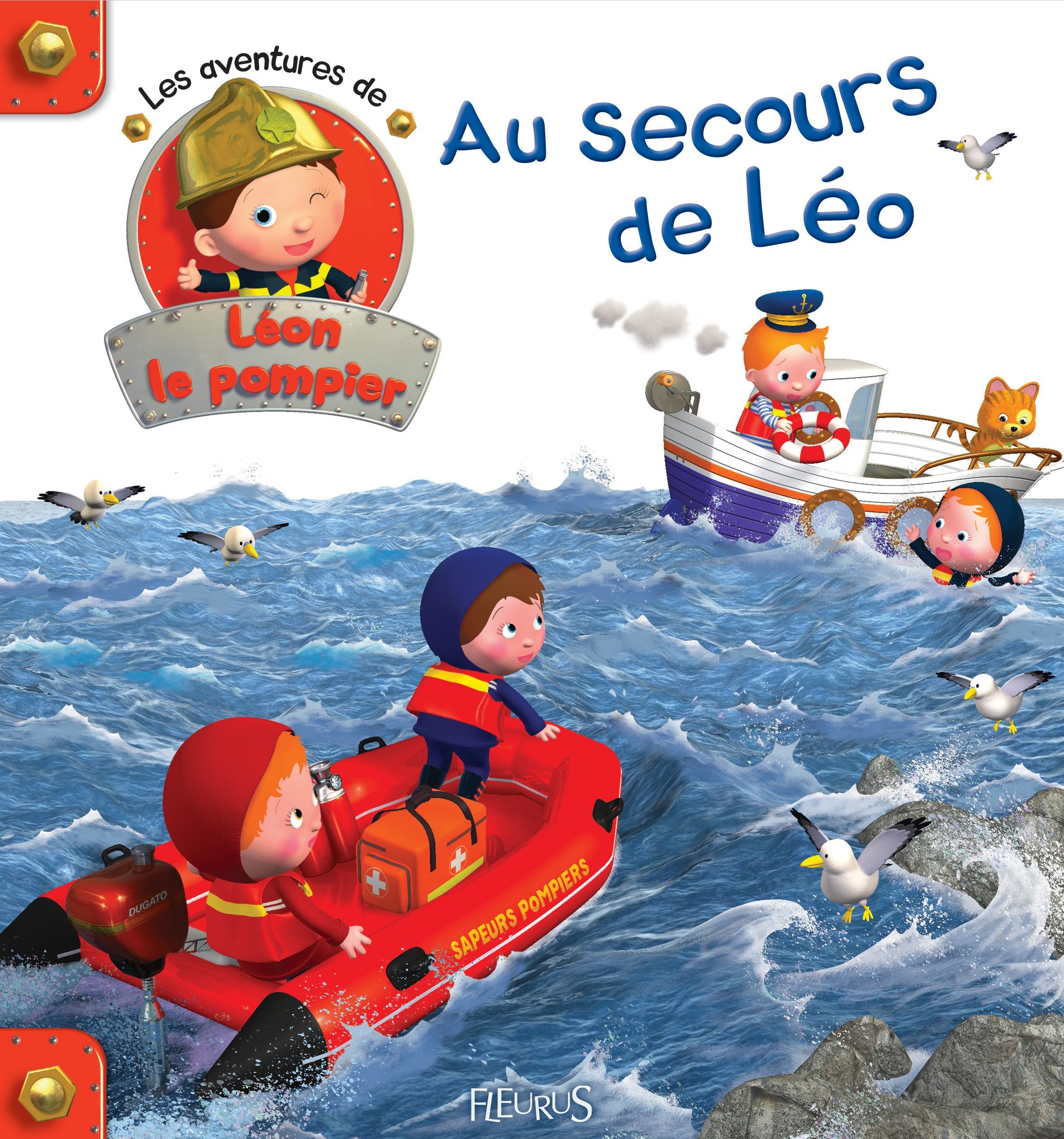 Au secours de Léo - Les aventures de Léon le pompier book