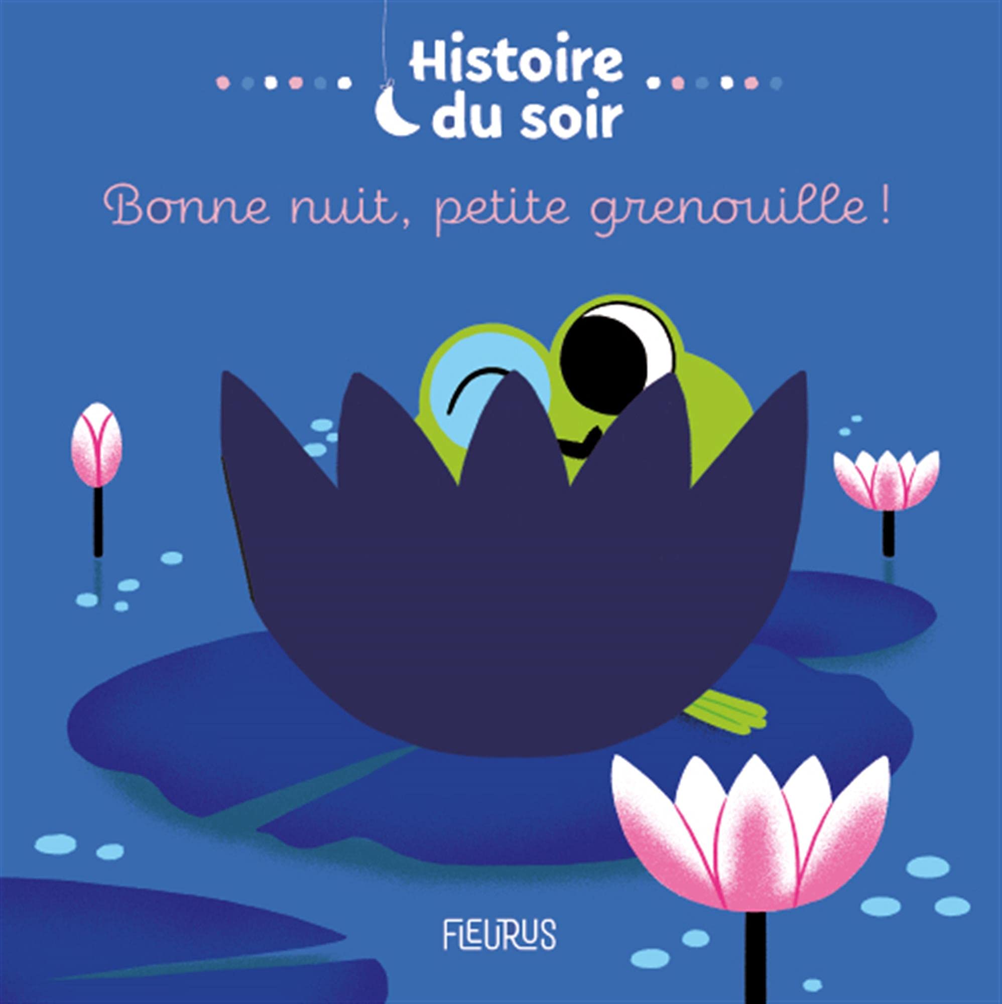 Bonne nuit, petite grenouille ! Parents & Children