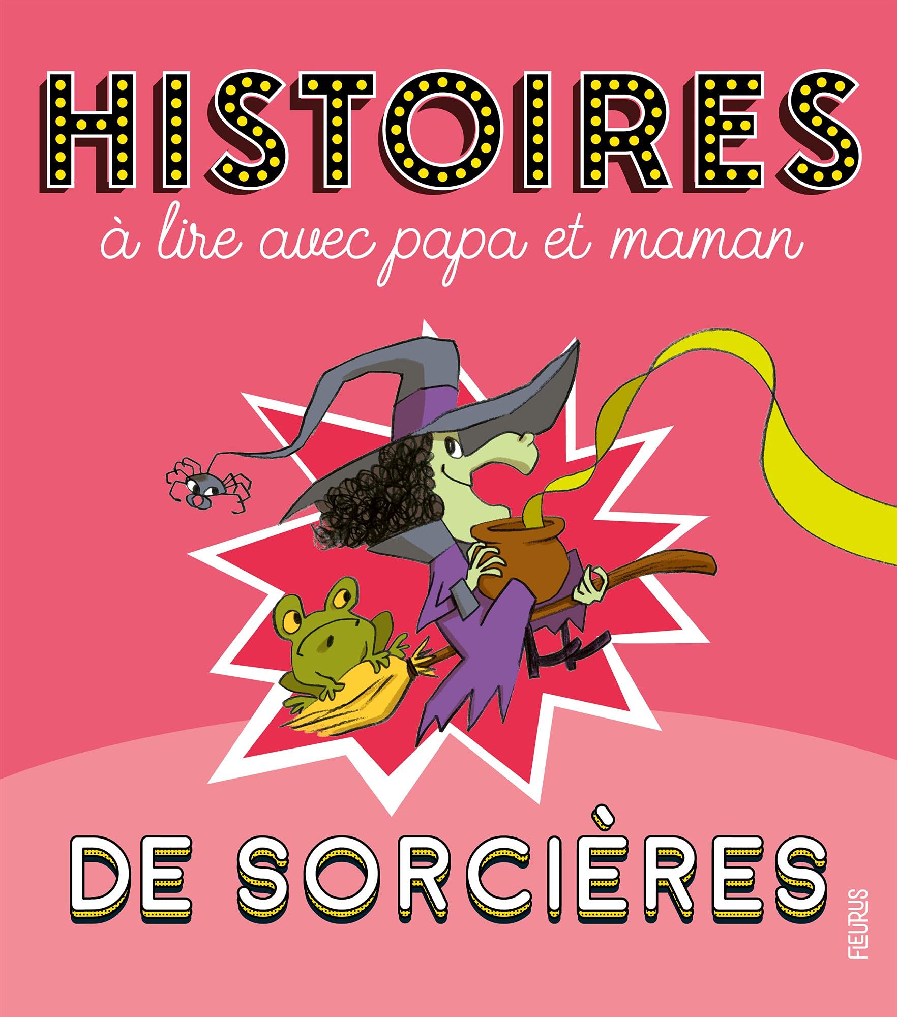 Histoires à lire avec papa et maman - Les sorcières book