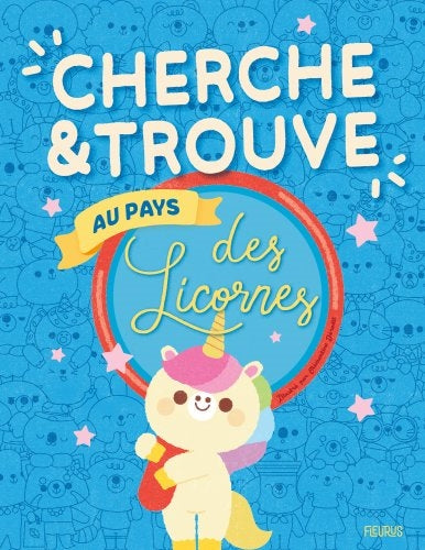 Cherche et trouve au pays des licornes book