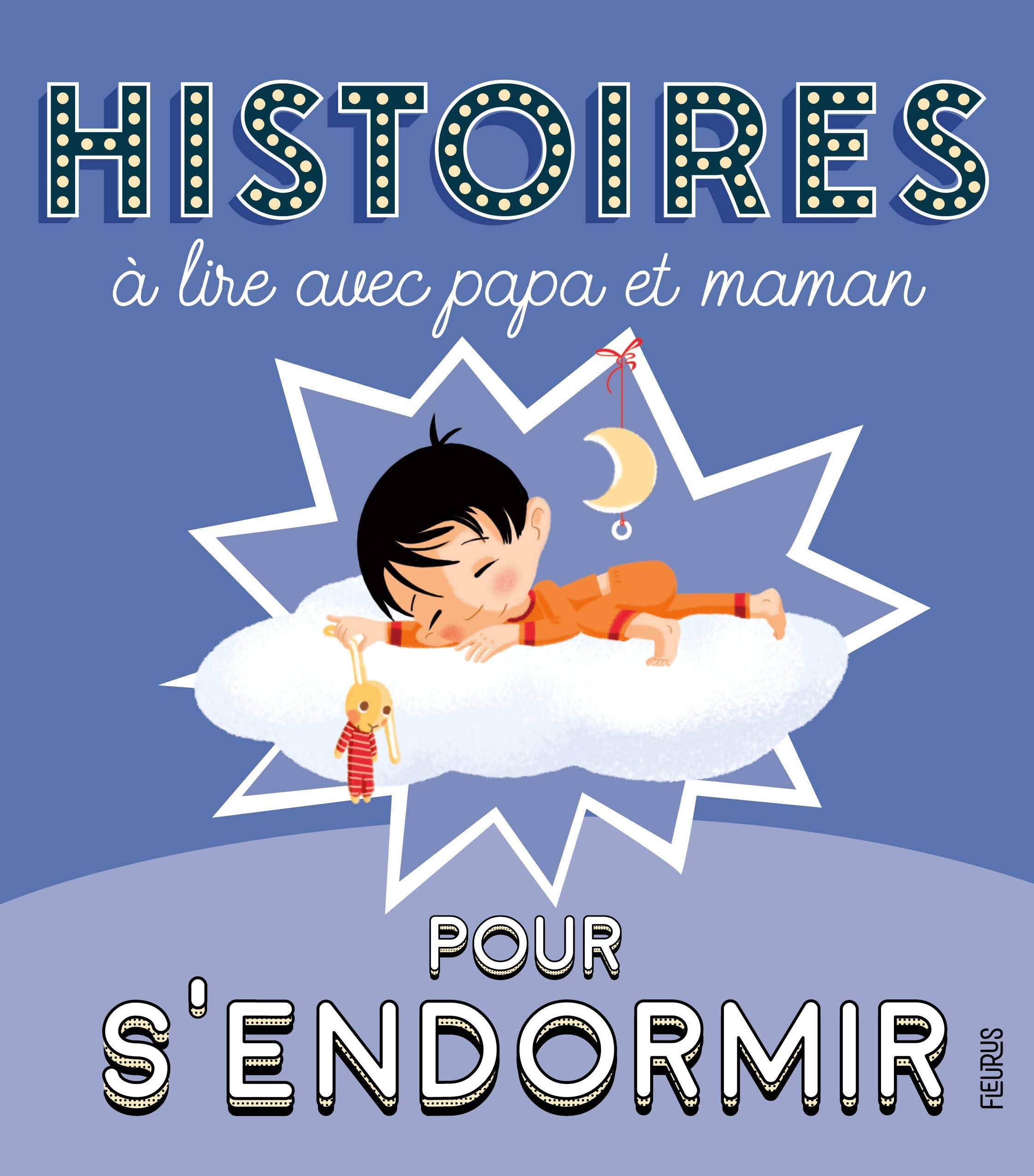 Histoires à lire avec papa et maman pour s'endormir book