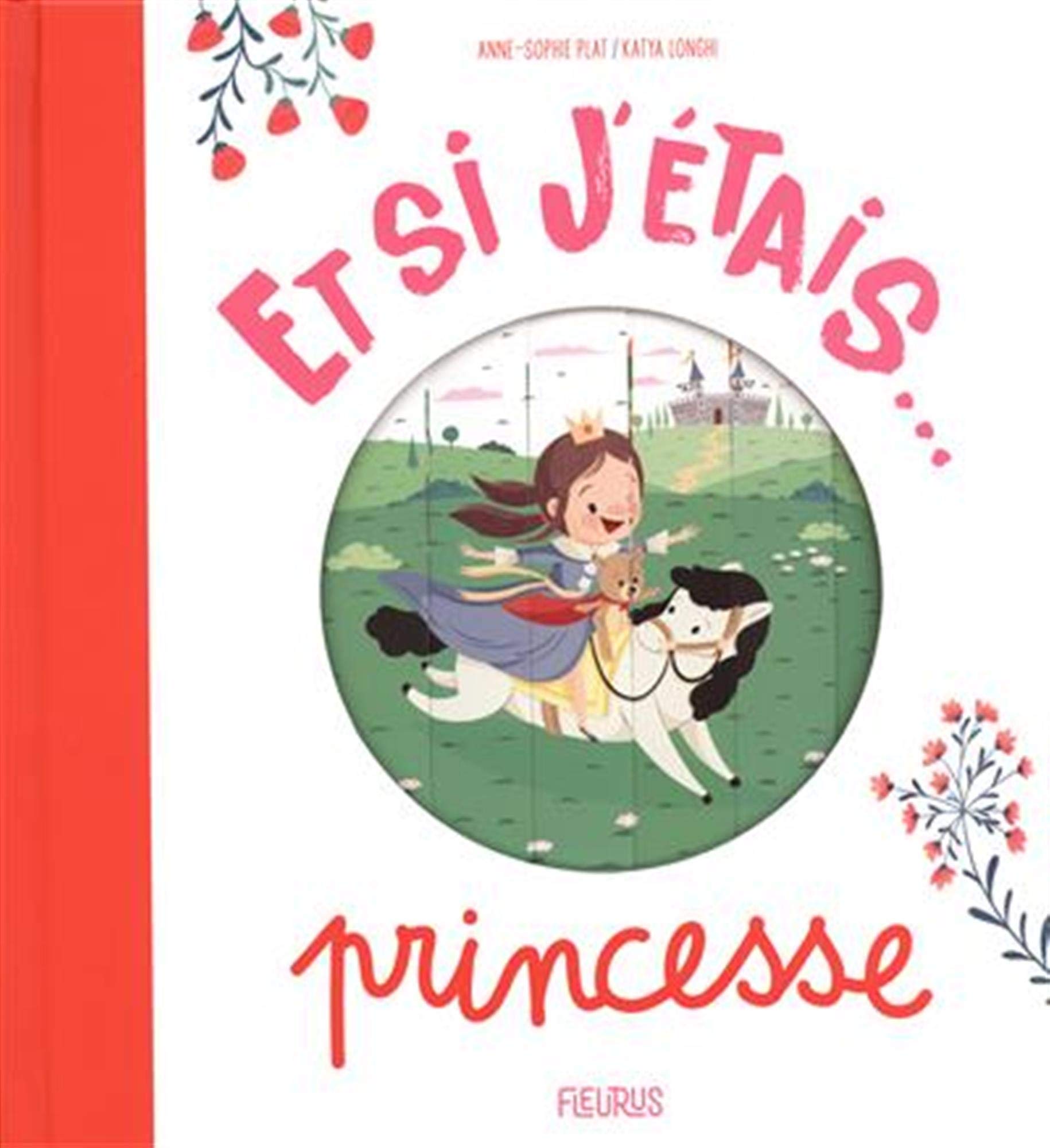 Et si j'étais... princesse book
