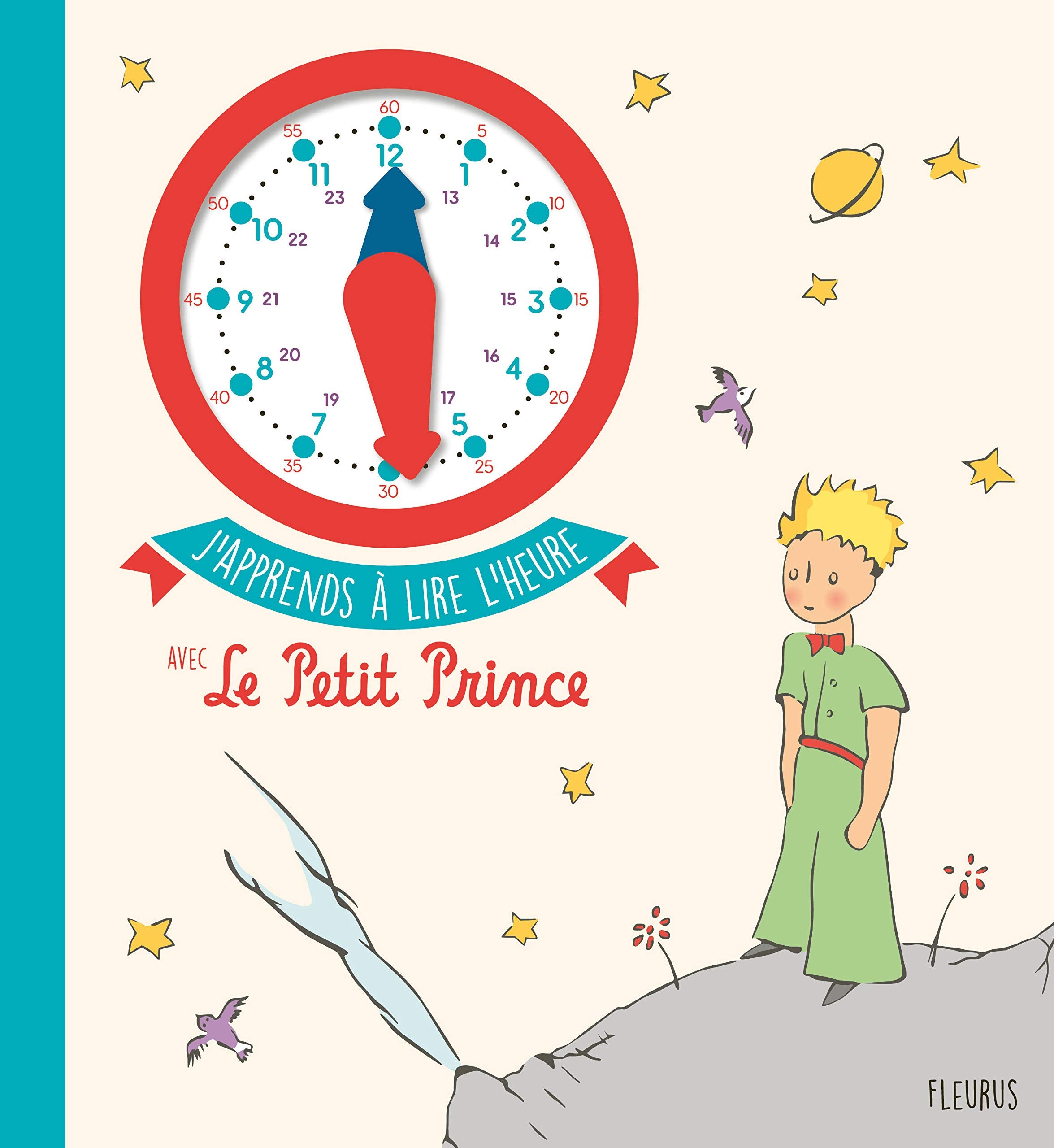 J'apprends à lire l'heure avec le Petit Prince book