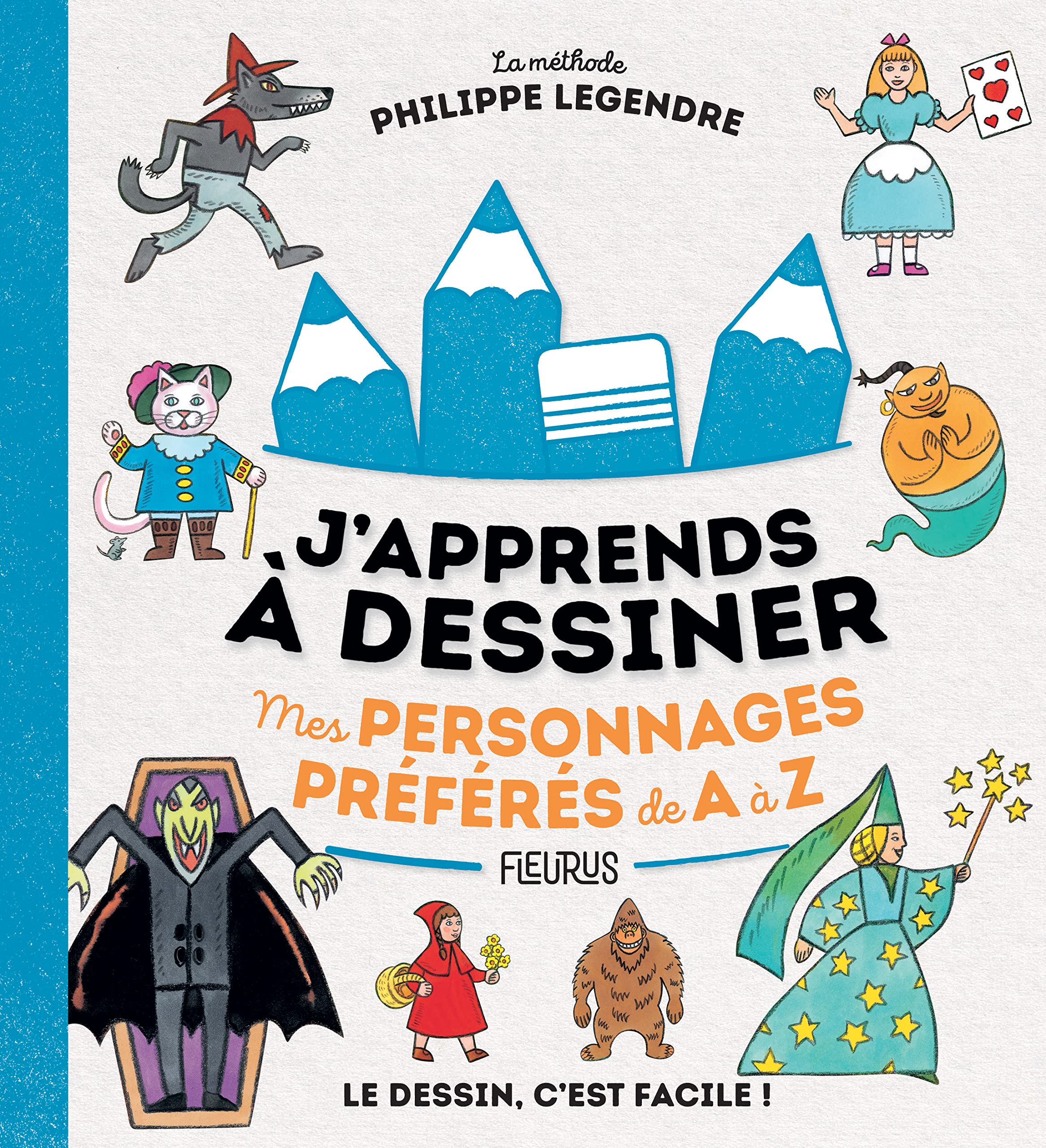 J'apprends à dessiner mes personnages préférés de A à Z book