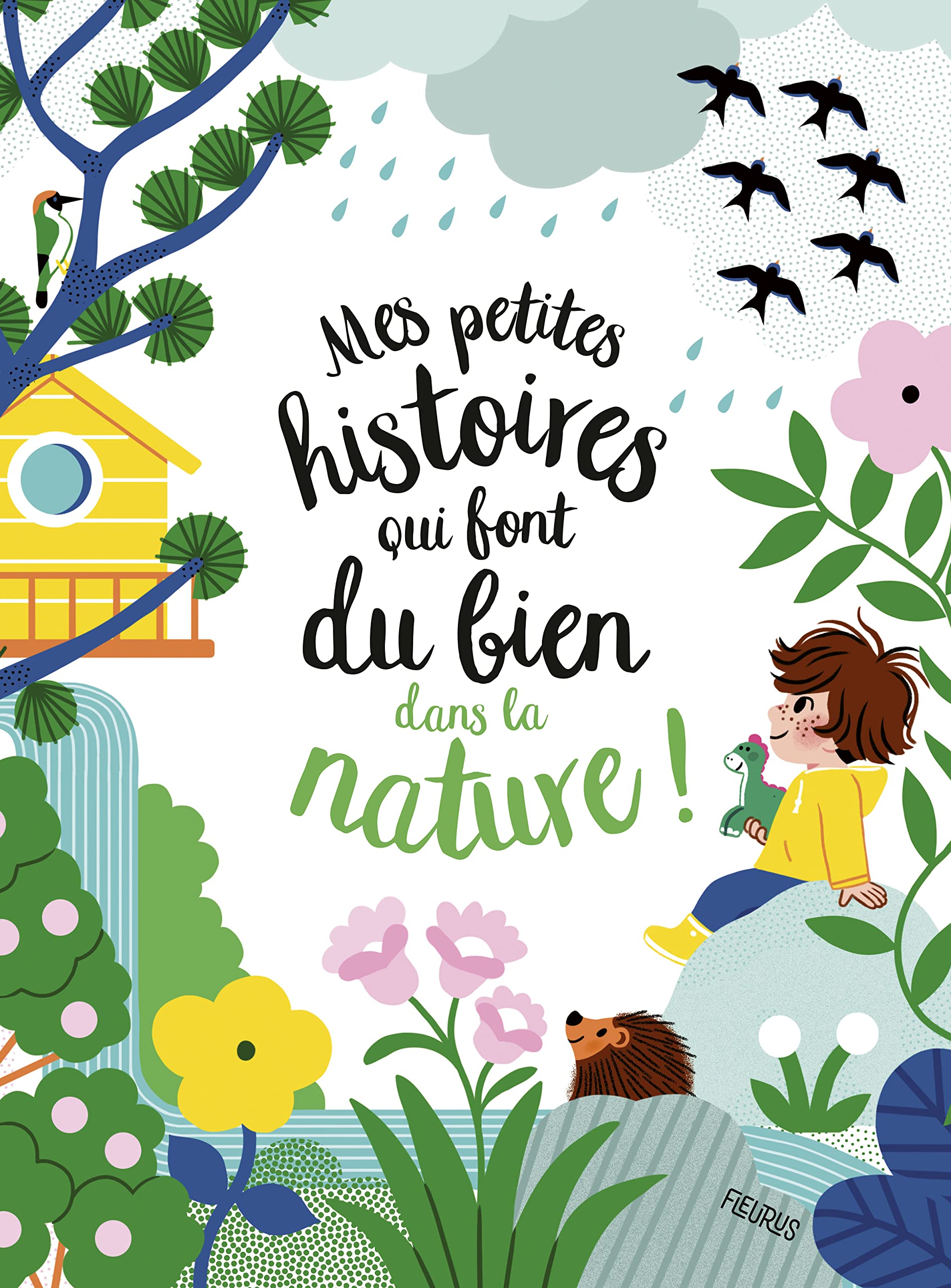 Mes petites histoires qui font du bien dans la nature Children's books