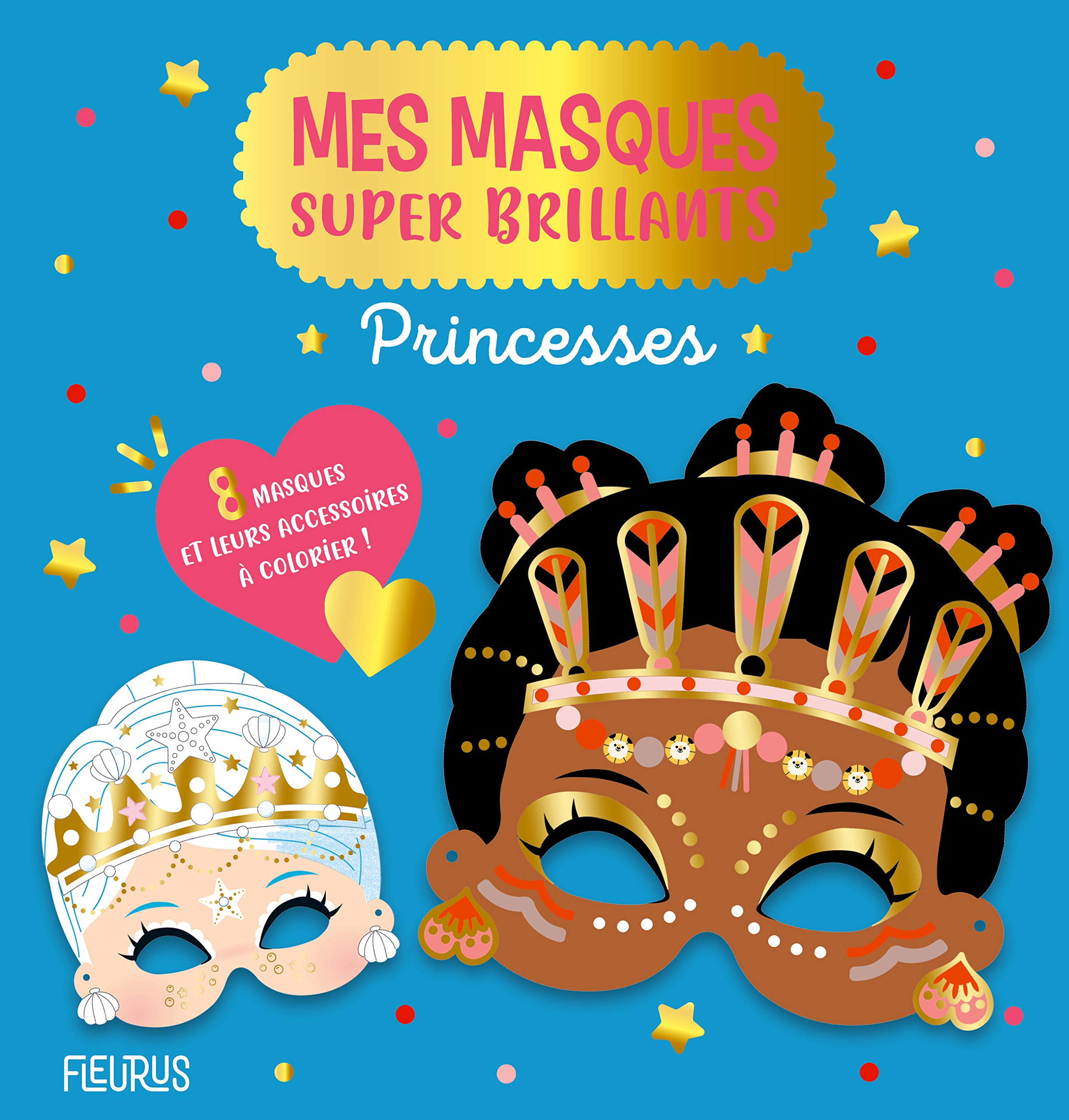 Princesses: 8 masques et leurs accessoires à colorier ! Non-fiction