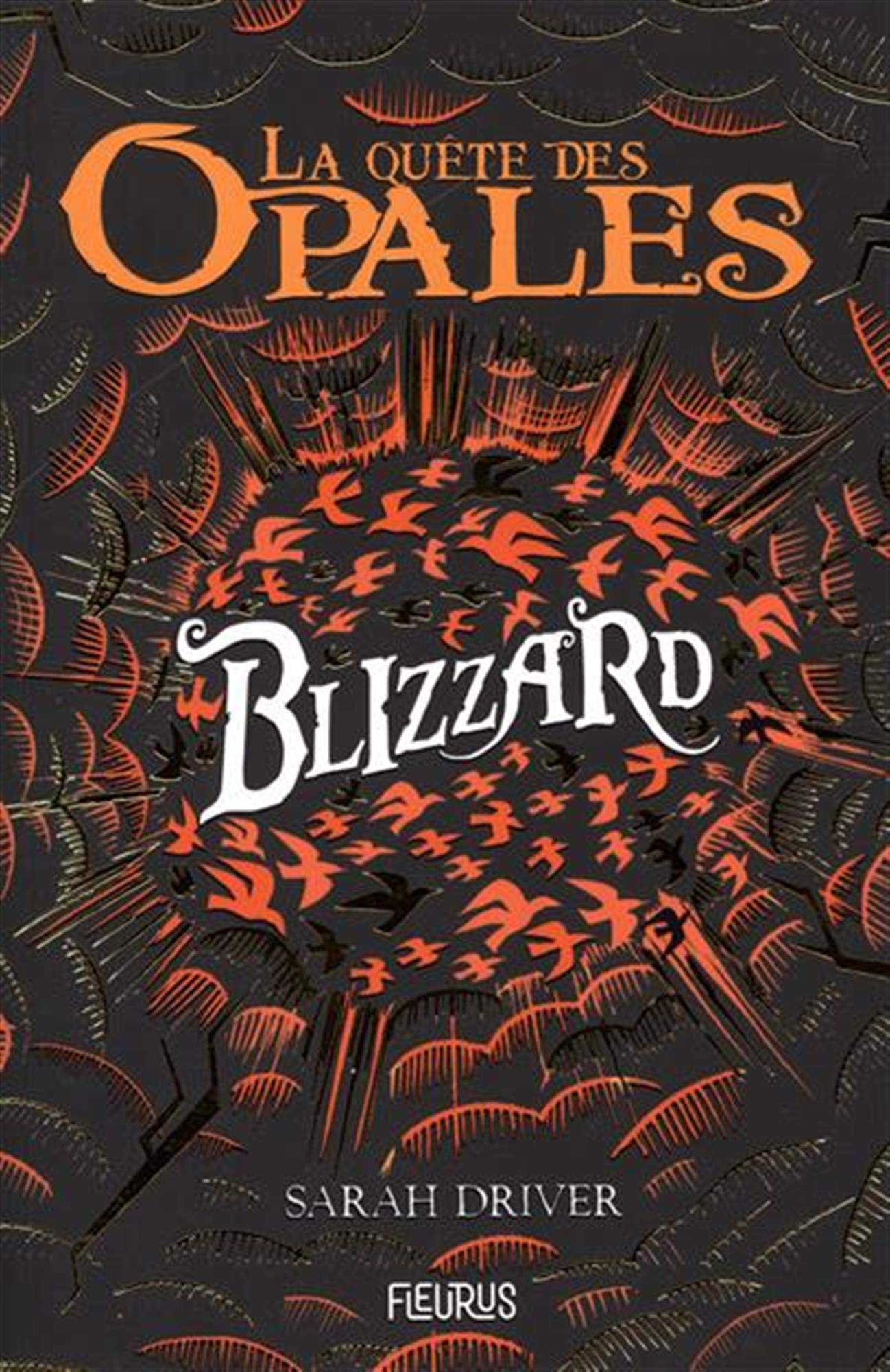 La quête des opales - Tome 2 - Blizzard Novels & Short Stories