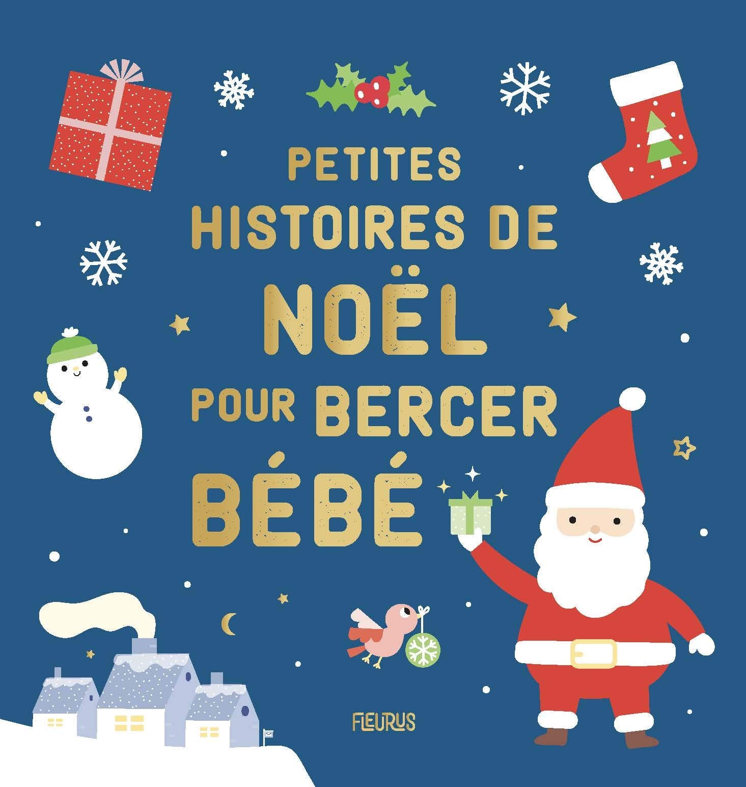 Petites histoires de Noël pour bercer bébé Parents & Children