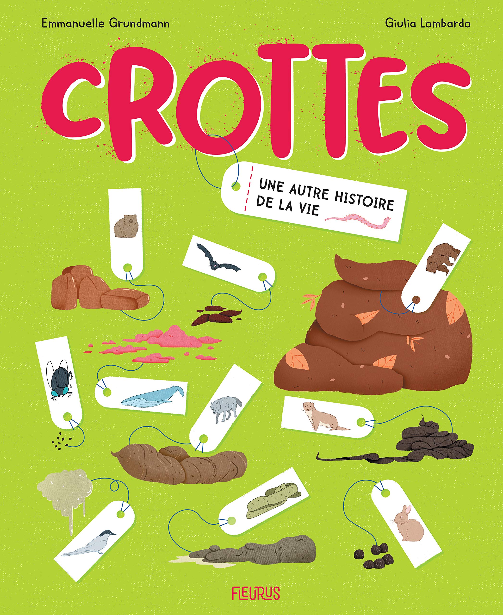Crottes: Une autre histoire de la vie Non-fiction