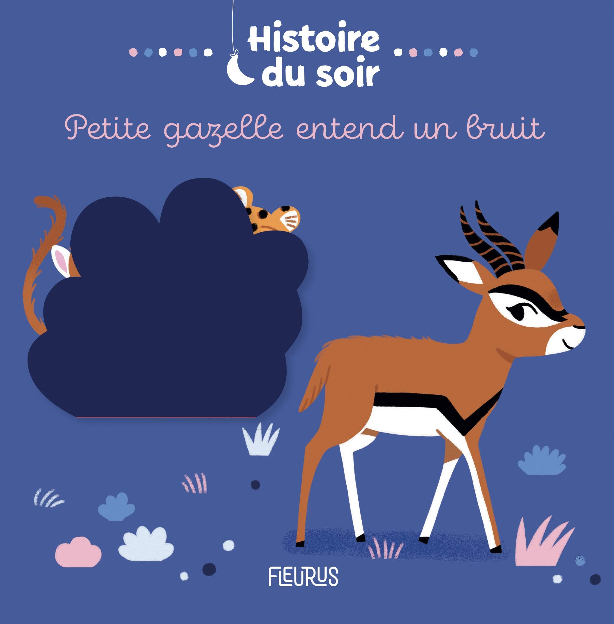 Petite gazelle entend un bruit book