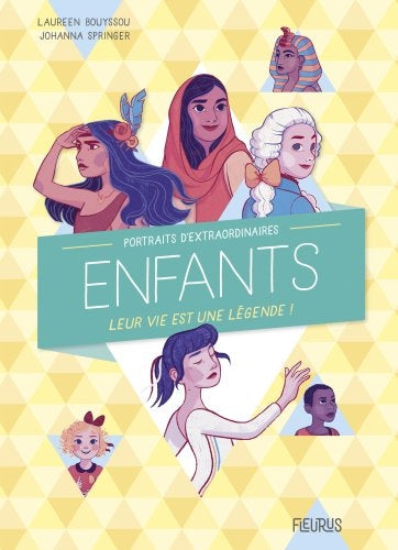 Portraits d'extraordinaires enfants : leur vie est une légende ! Non-fiction