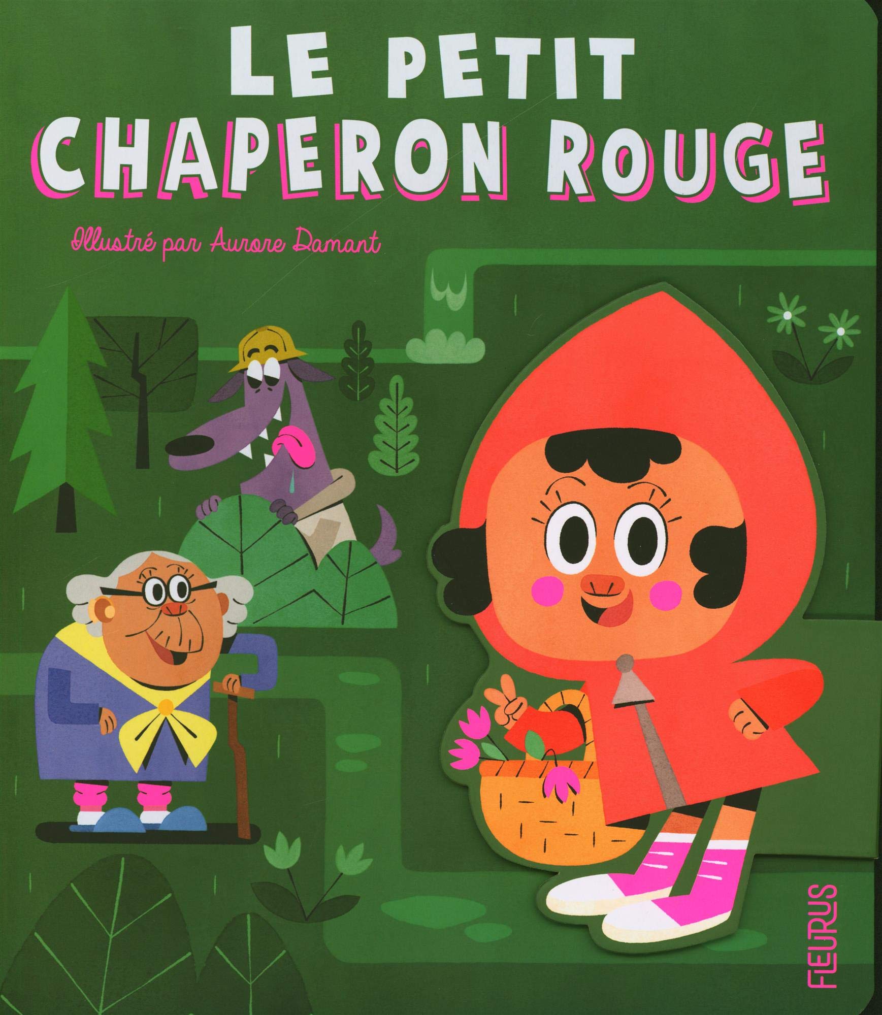 Le Petit Chaperon rouge: D'après un conte de Charles Perrault Fairy Tales & Legends