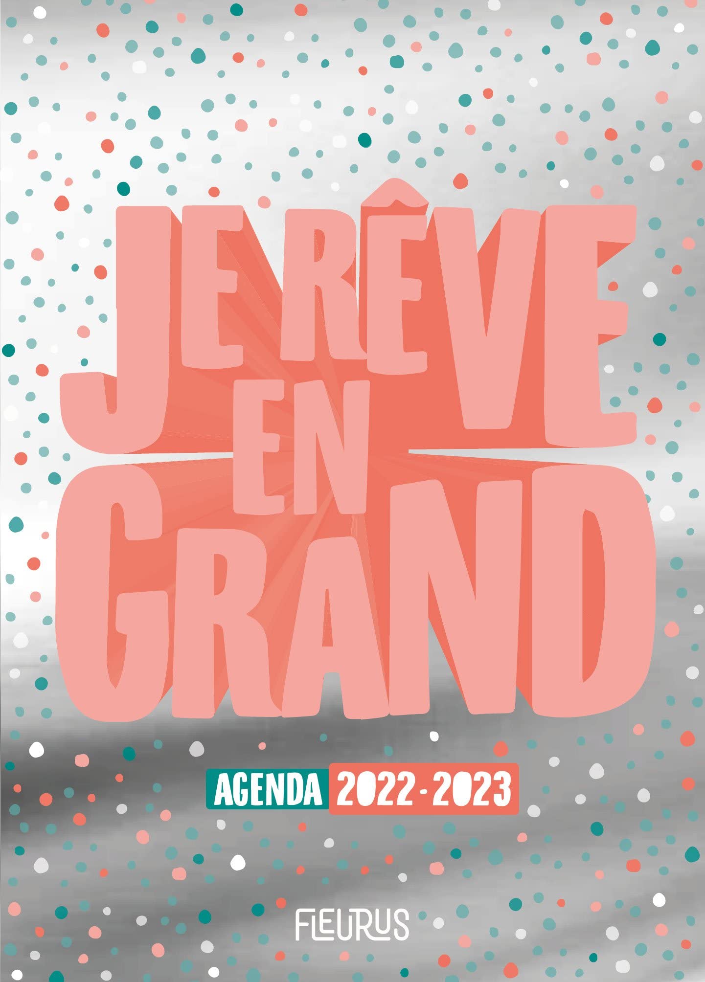 Je rêve en grand. Agenda 2022-2023 Children's books