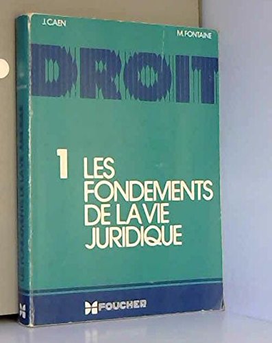 Droit, tome 1: les fondements de la vie juridique, tome 2: les problemes juridiques de la vie des affaires Books