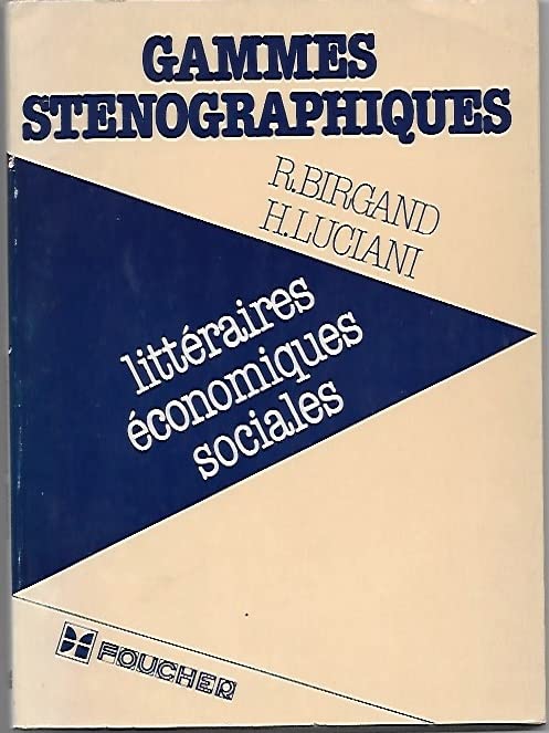 Gammes sténographiques littéraires, économiques, sociales book