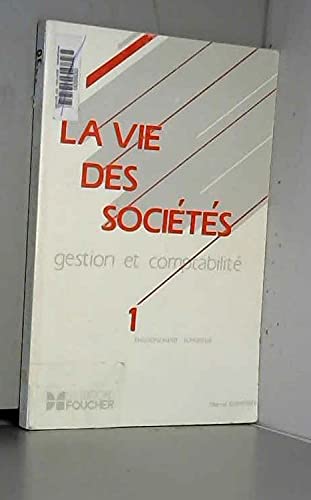 La Vie des sociétés : problèmes comptables. Vol. 1-1 book
