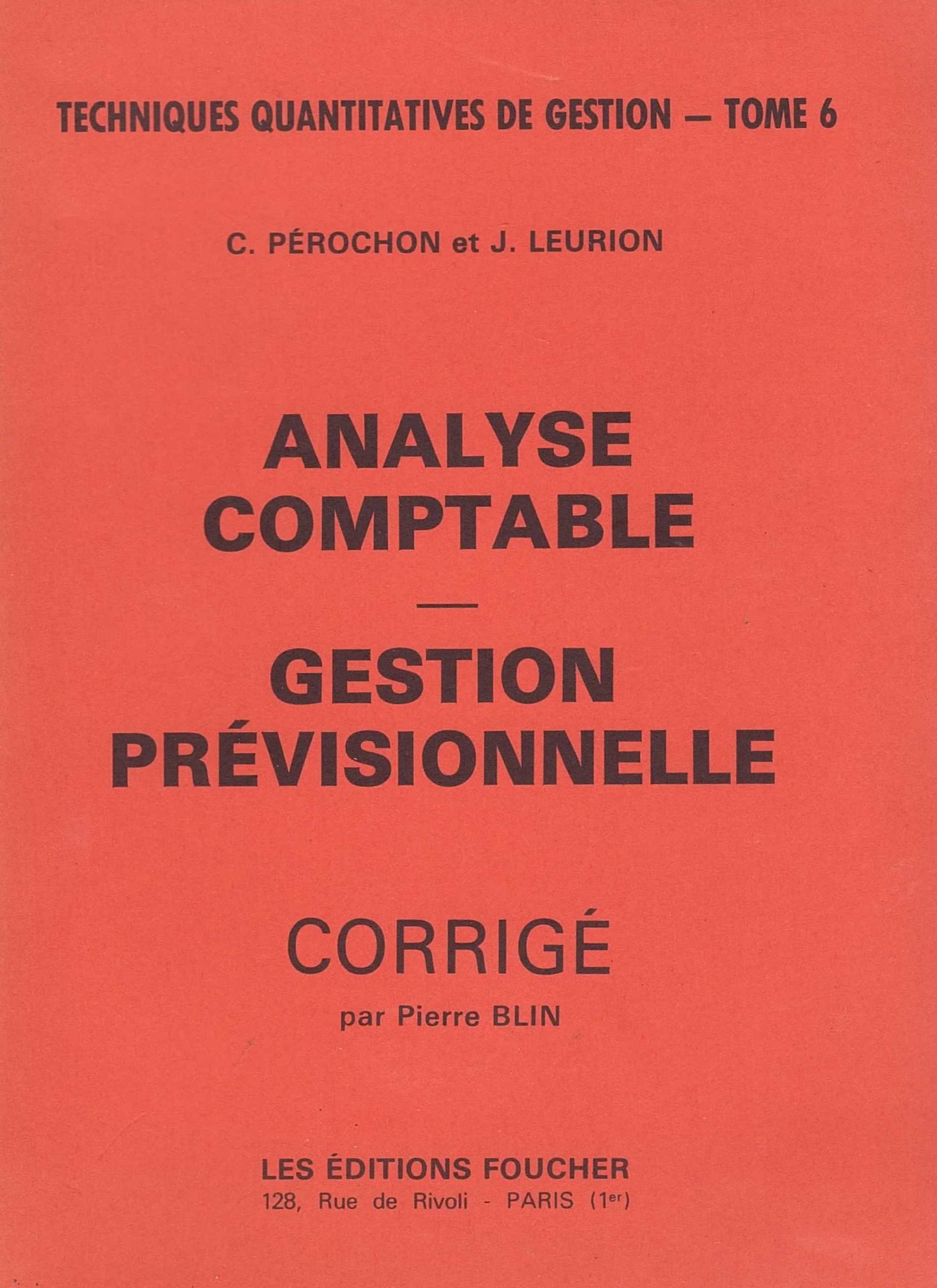 Technique quantitative de gestion 6 corrige f664 103197 (Fou.Compt.Gest.) Books