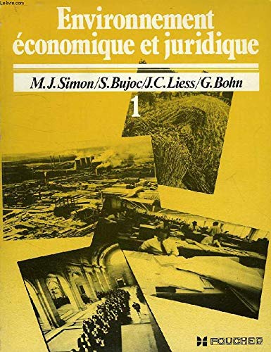 Environnement économique et juridique : préparation aux Brevets des collèges et aux divers C.A.P. book