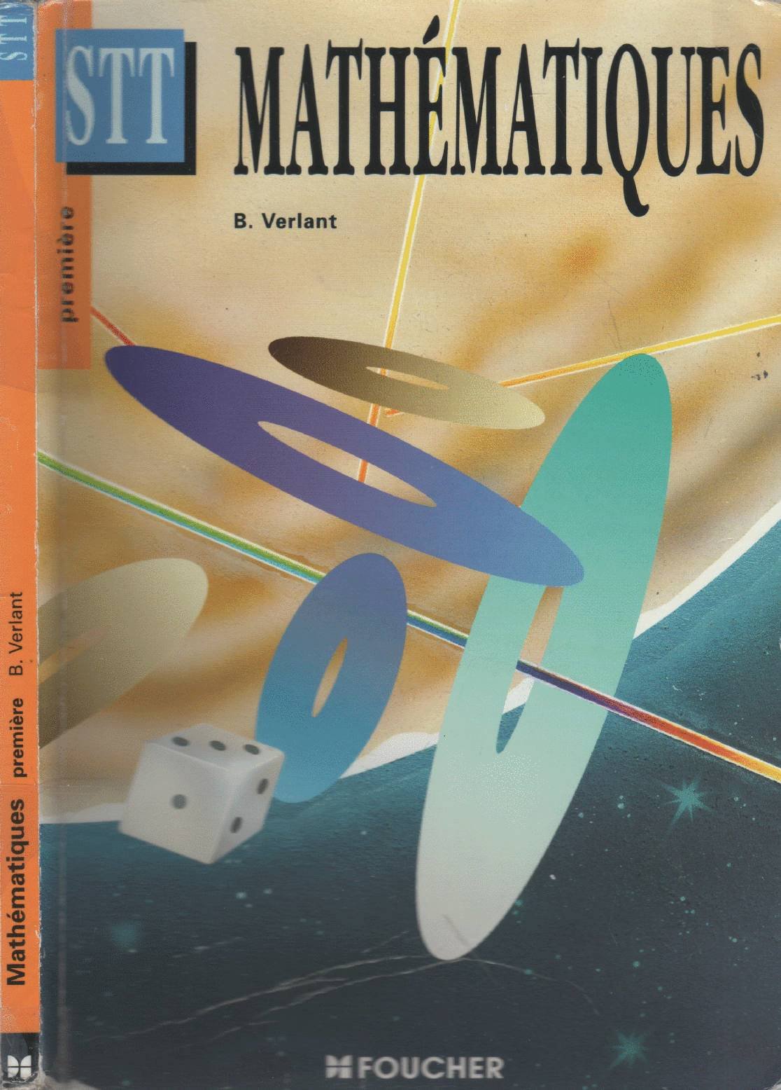 Mathématiques, premières STT: Spécialité action administrative et commerciale et spécialité gestion, programme 93 book